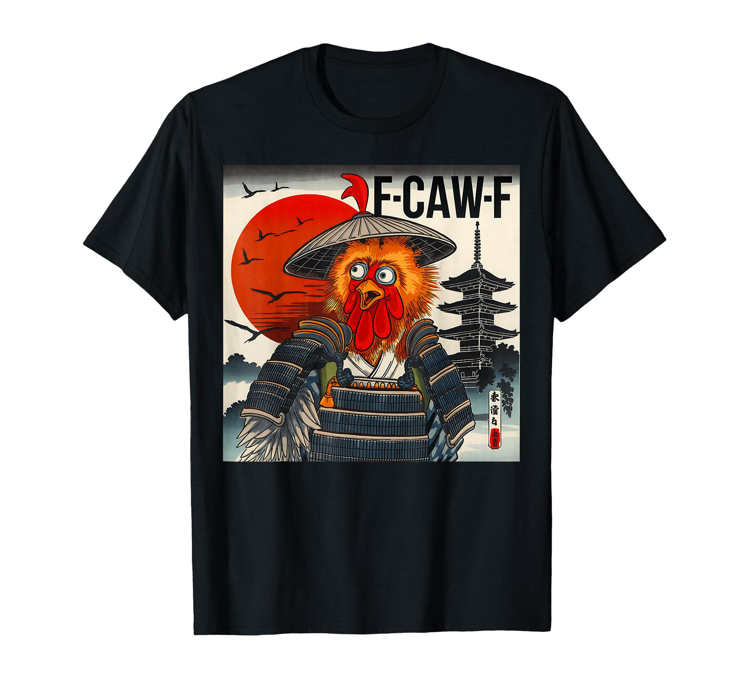 Samurai Chicken F-CAW-F Rooster Warrior Japanese Aesthetic T-Shirt