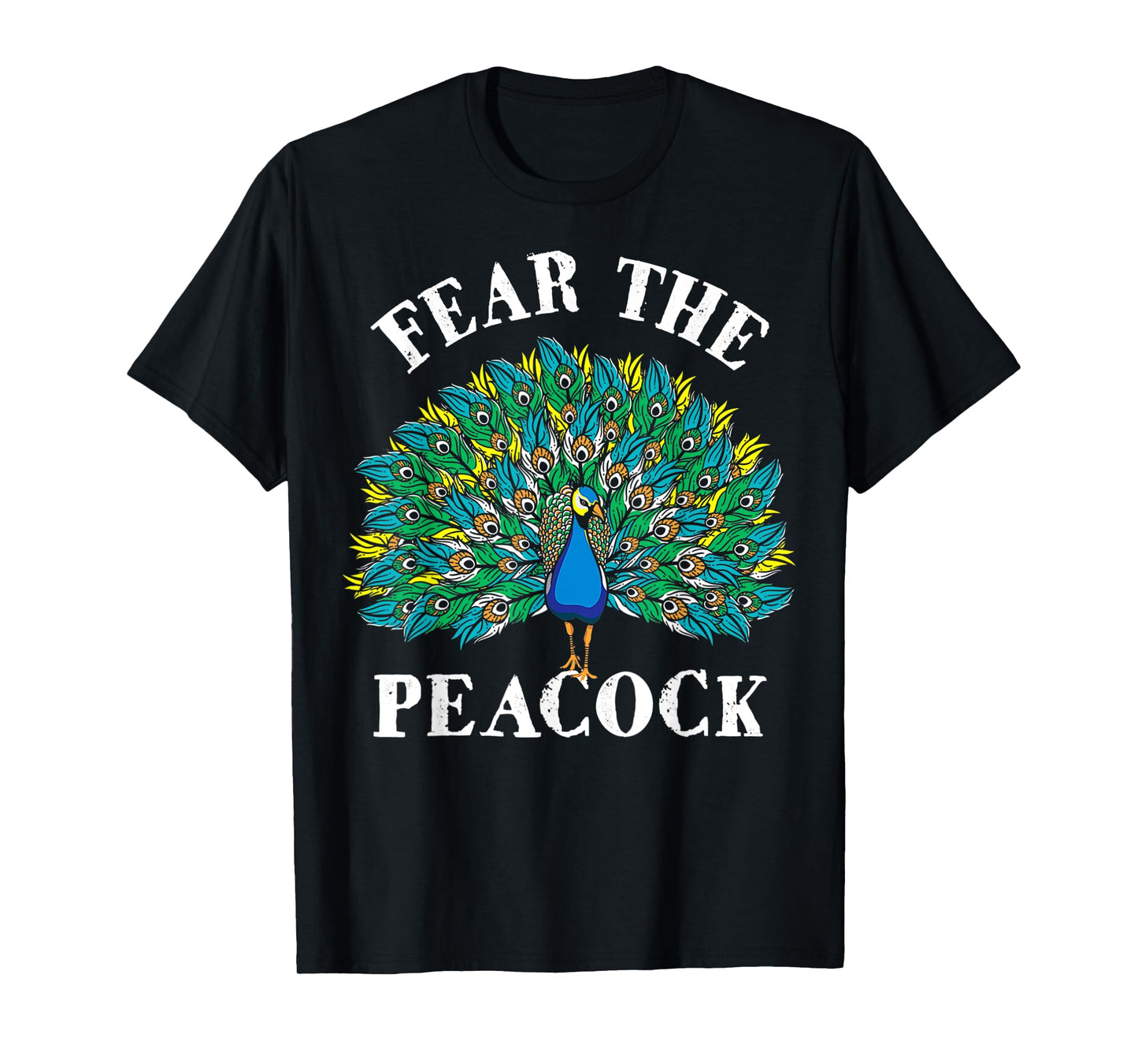 Fear The Peacock - Zookeeper Ornithologist Bird Lover T-Shirt