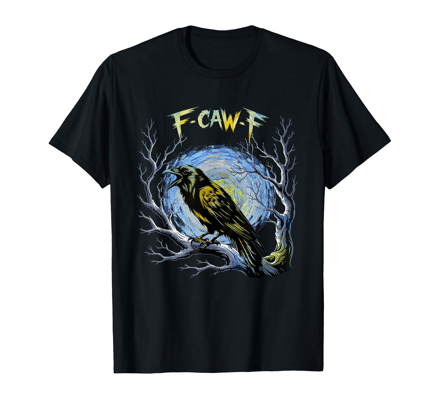 Black Crow F-Caw-F Funny Bird Starry Night Van Gogh Art T-Shirt