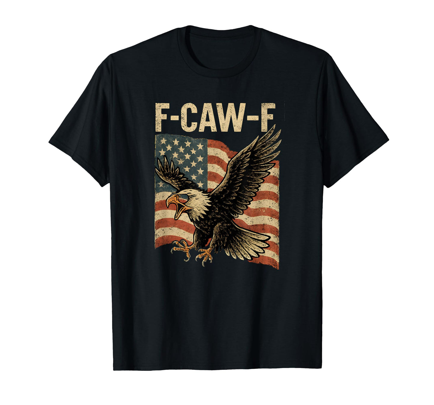 F Caw F Bald Eagle Bird American Flag Vintage 4th of July T-Shirt