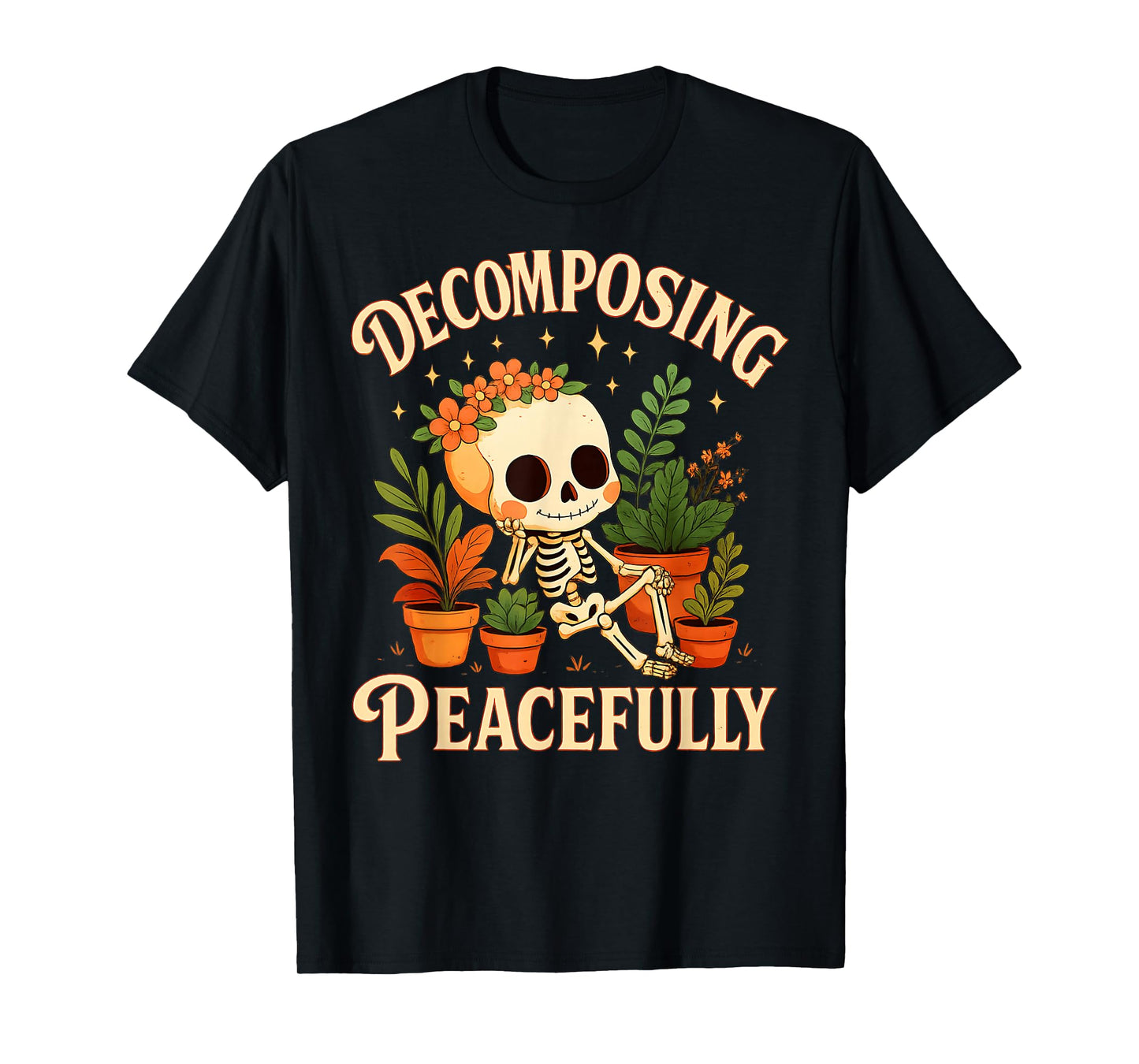 Skeleton Decomposing Peacefully Halloween Gardening Humor T-Shirt