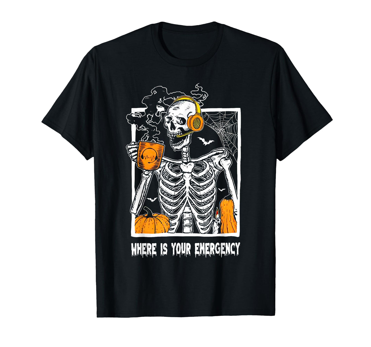 Where is Your Emergency - Skeleton Dispatcher Halloween T-Shirt