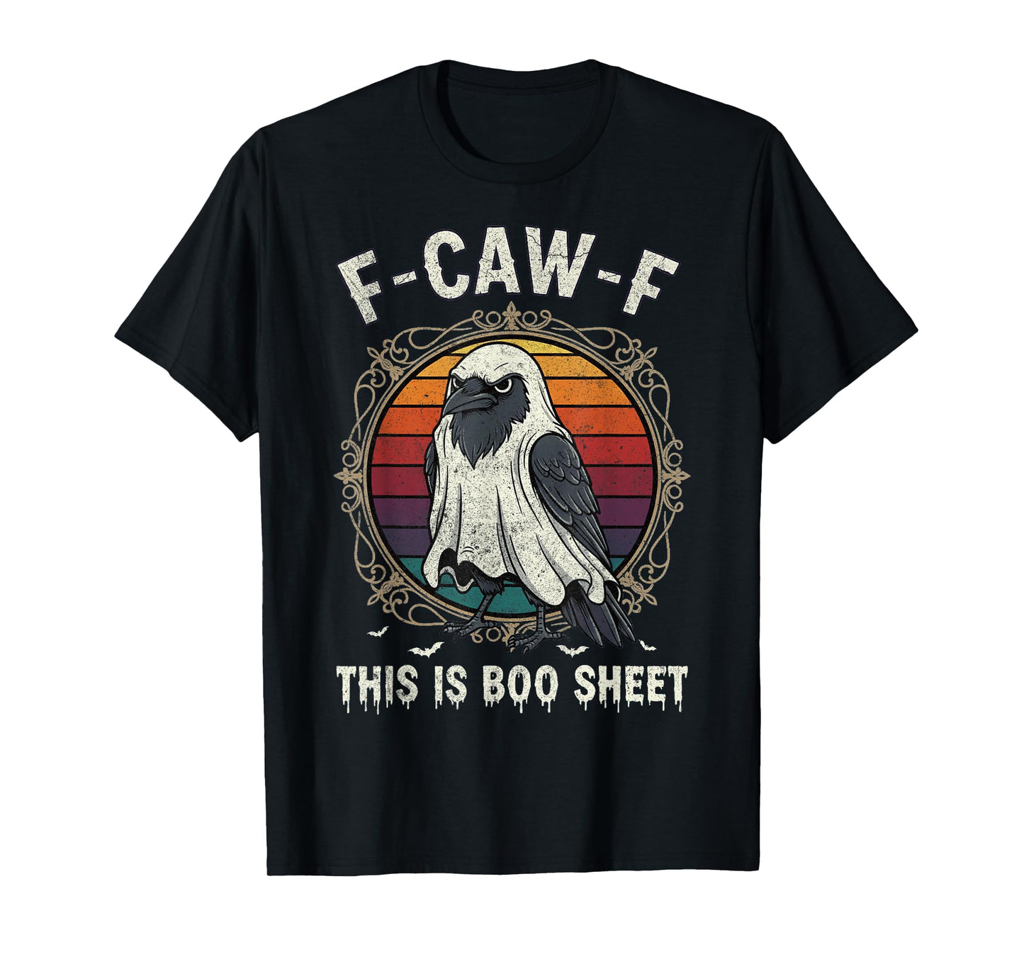 F-Caw-F This is Boo Sheet Ghost Halloween Costume Funny T-Shirt