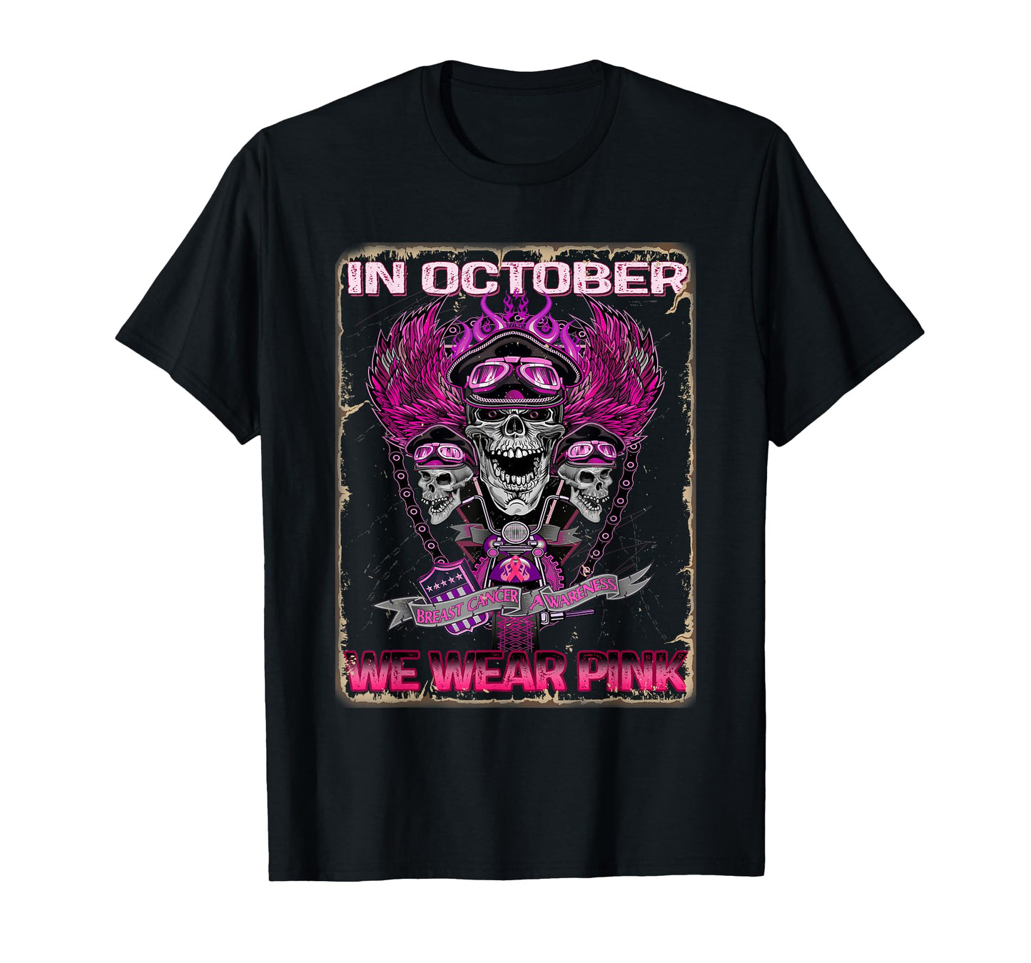 In October We Wear Pink Motorcycle Breast Cancer Biker Skull T-Shirt