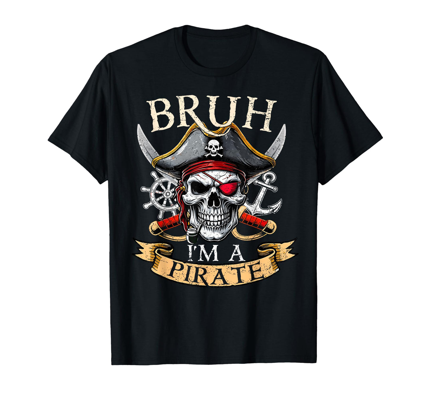 Funny Halloween Bruh I'm A Pirate Skull Costume Kids Boy Men T-Shirt