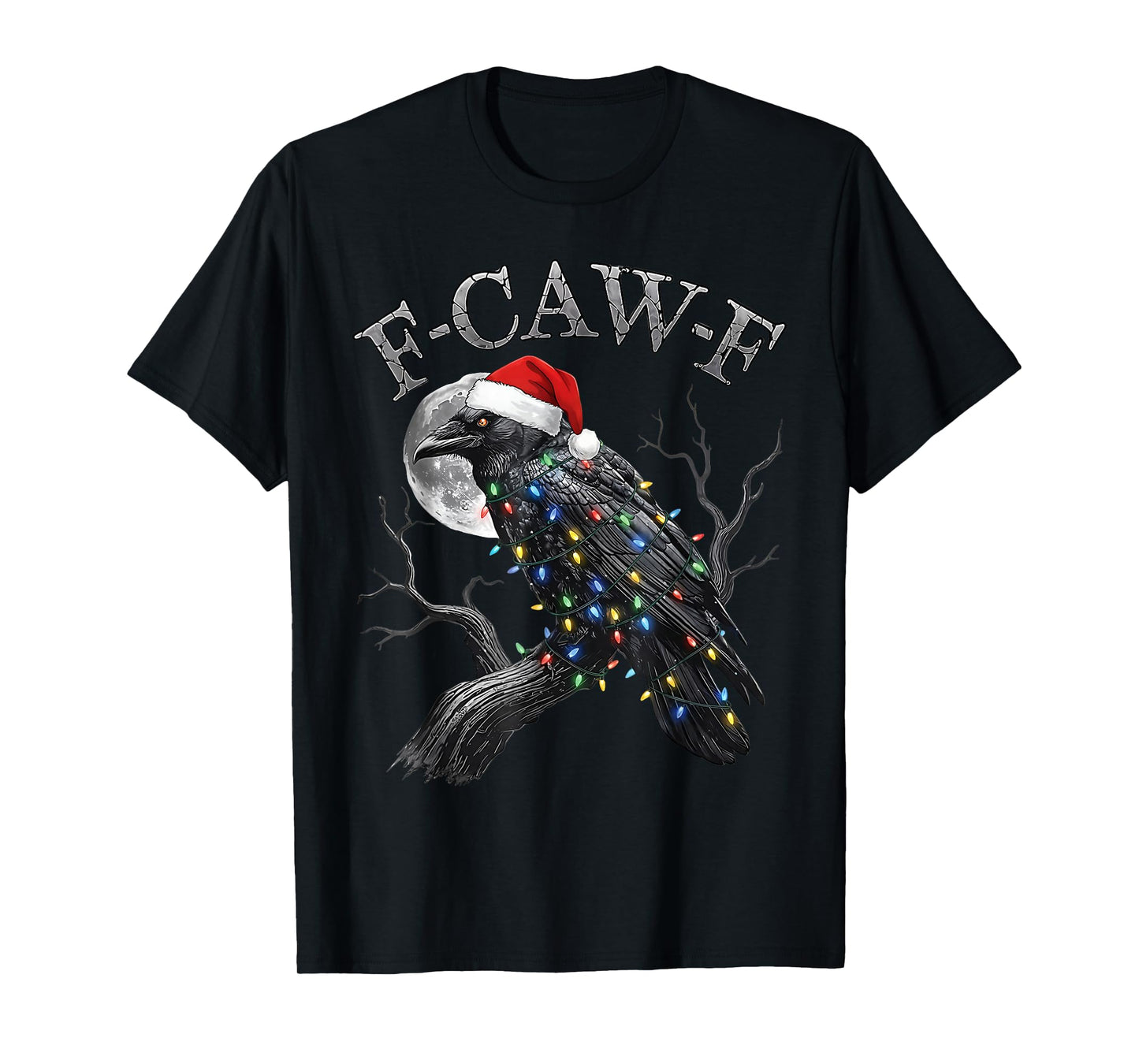 Black Crow F-Caw-F Black Bird Christmas Lights Santa Hat T-Shirt