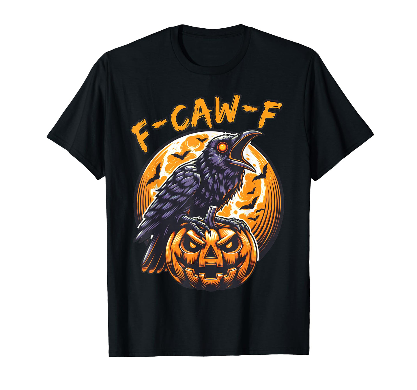 Funny Gothic Raven Halloween Themed F-Caw-F T-Shirt