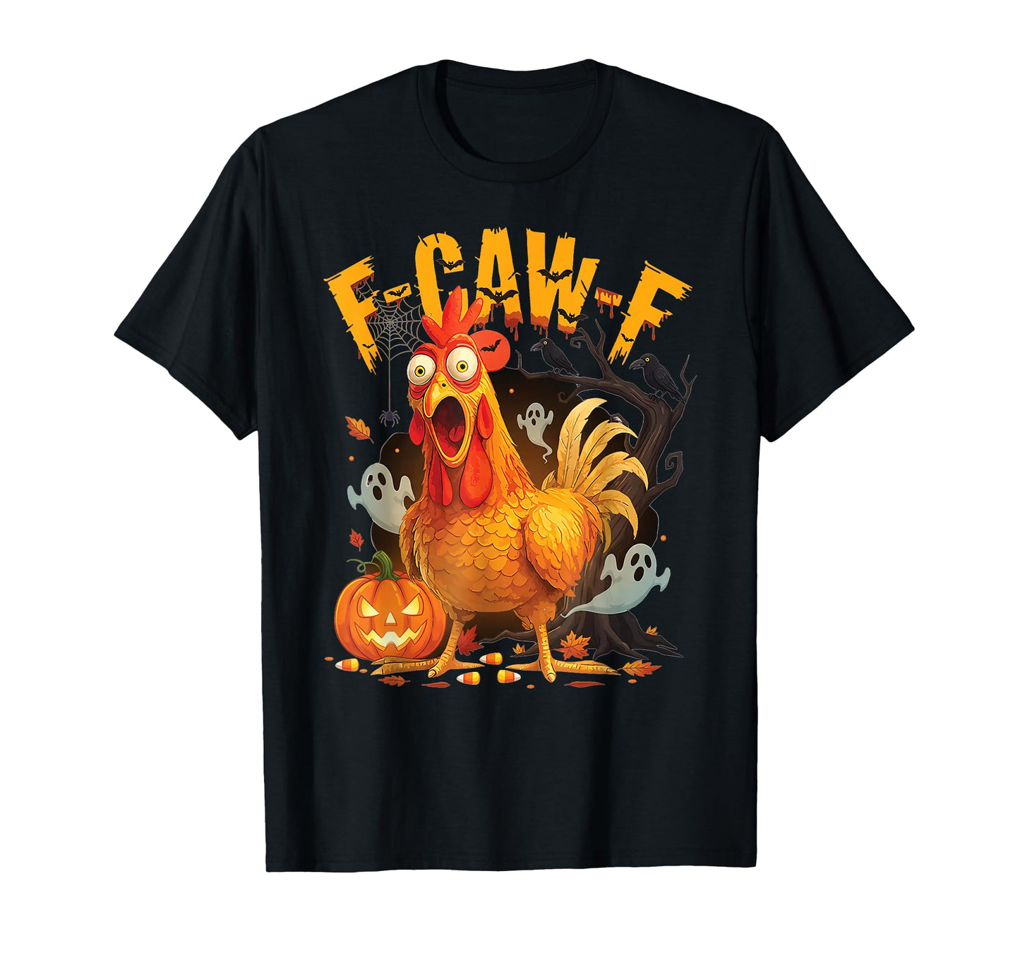 Funny F caw f Scared Chicken Pumpkin Halloween Vintage T-Shirt