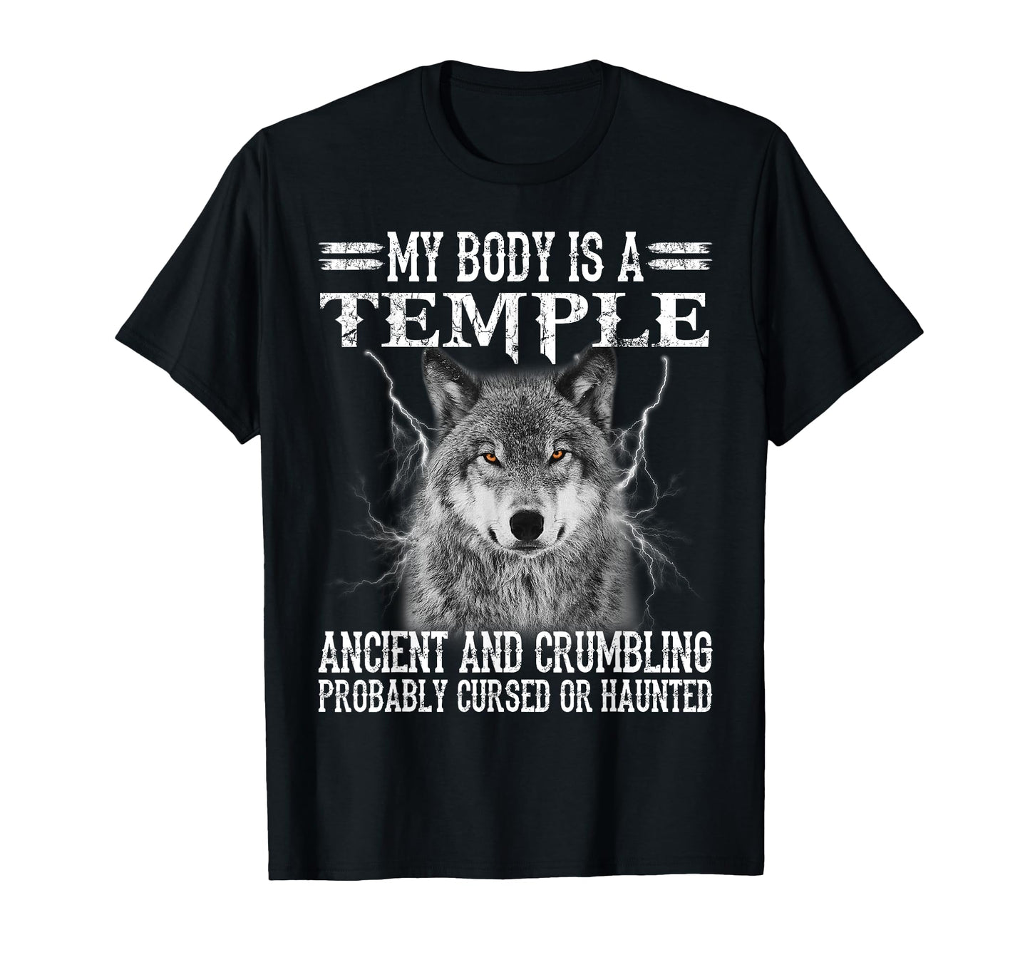 Wolf - My Body Is A Temple Ancient And Crumbling T-Shirt