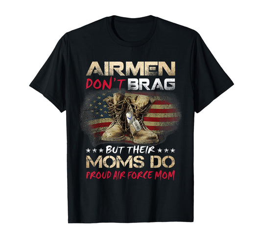 My Favorite Airman Calls Me Mom Proud Air Force Gift T-Shirt