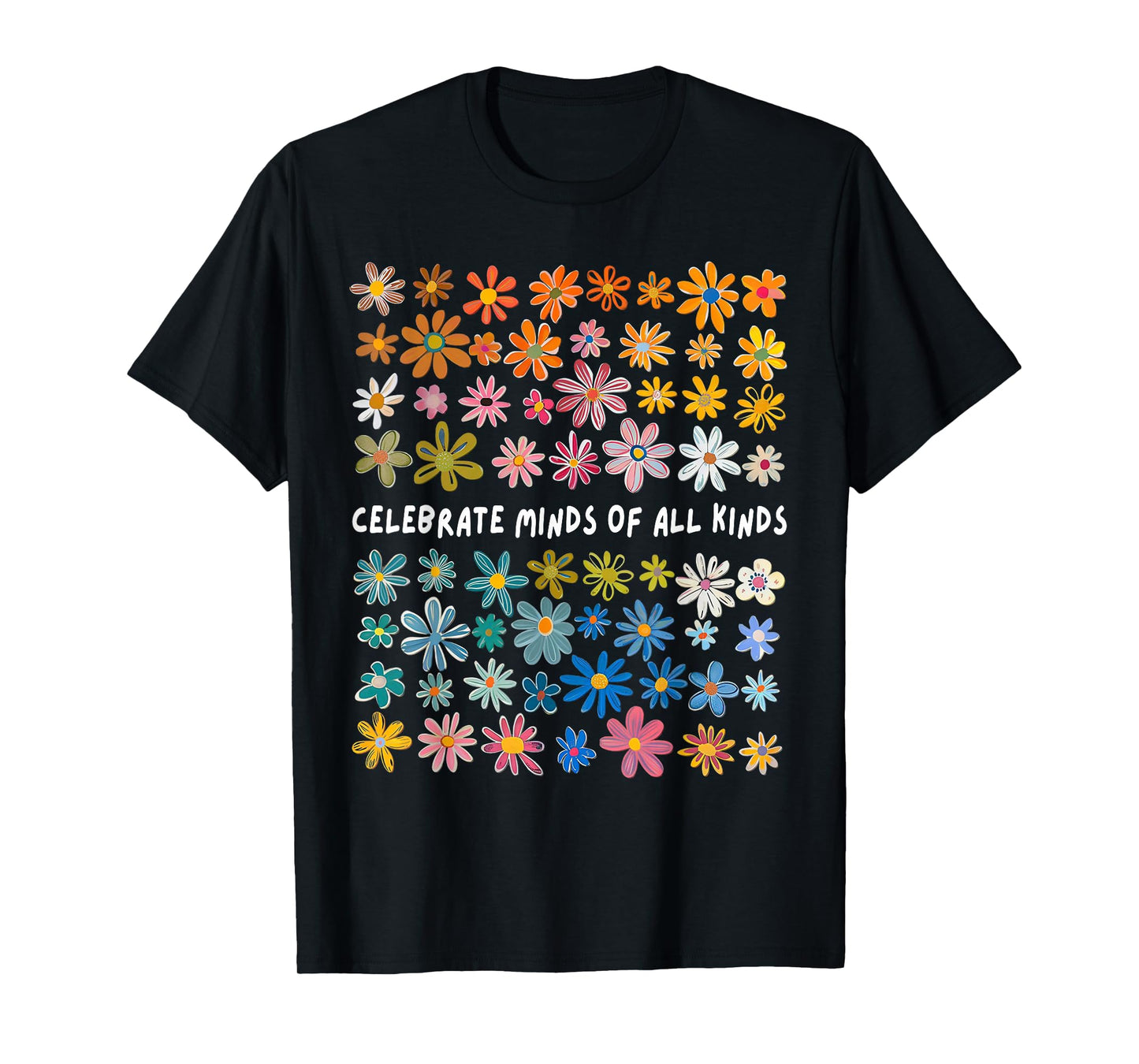 Autism Awareness Celebrate Minds Of All Kinds Wildflower T-Shirt