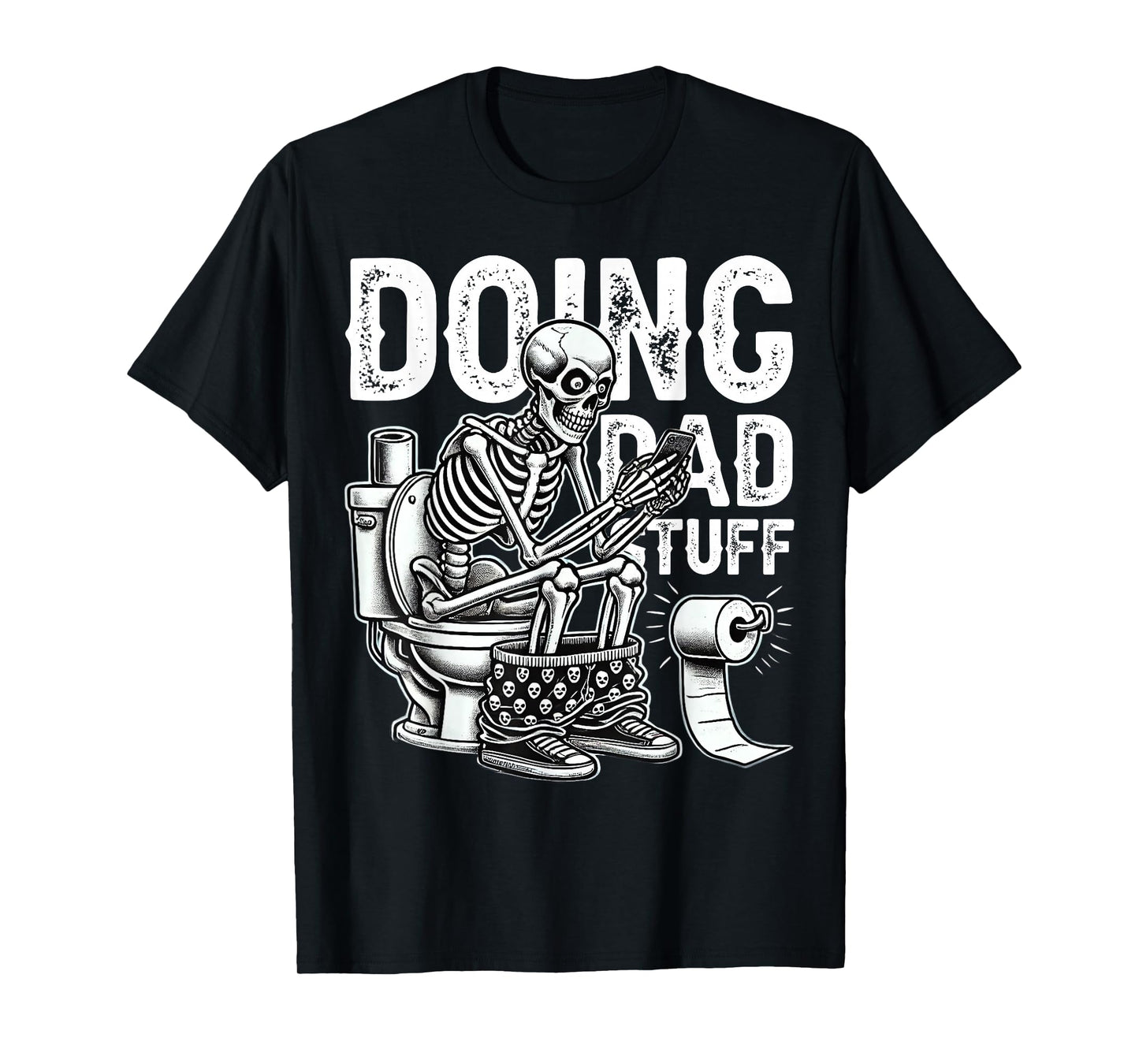 Funny Novelty Dad Joke Skeleton Doing Dad Stuff Hilarious T-Shirt