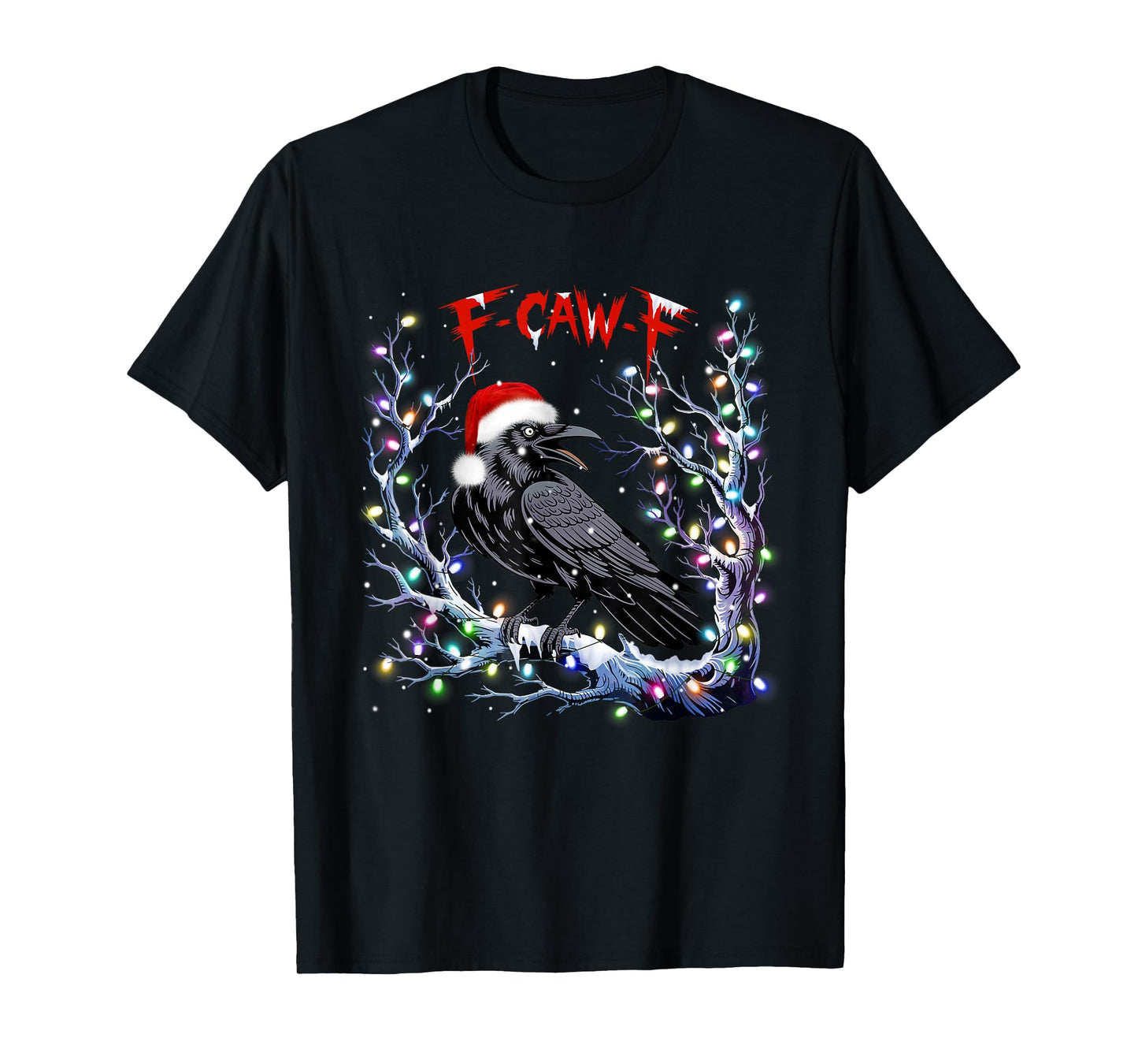 Black Crow F-Caw-F Christmas Lights Santa Funny Retro T-Shirt