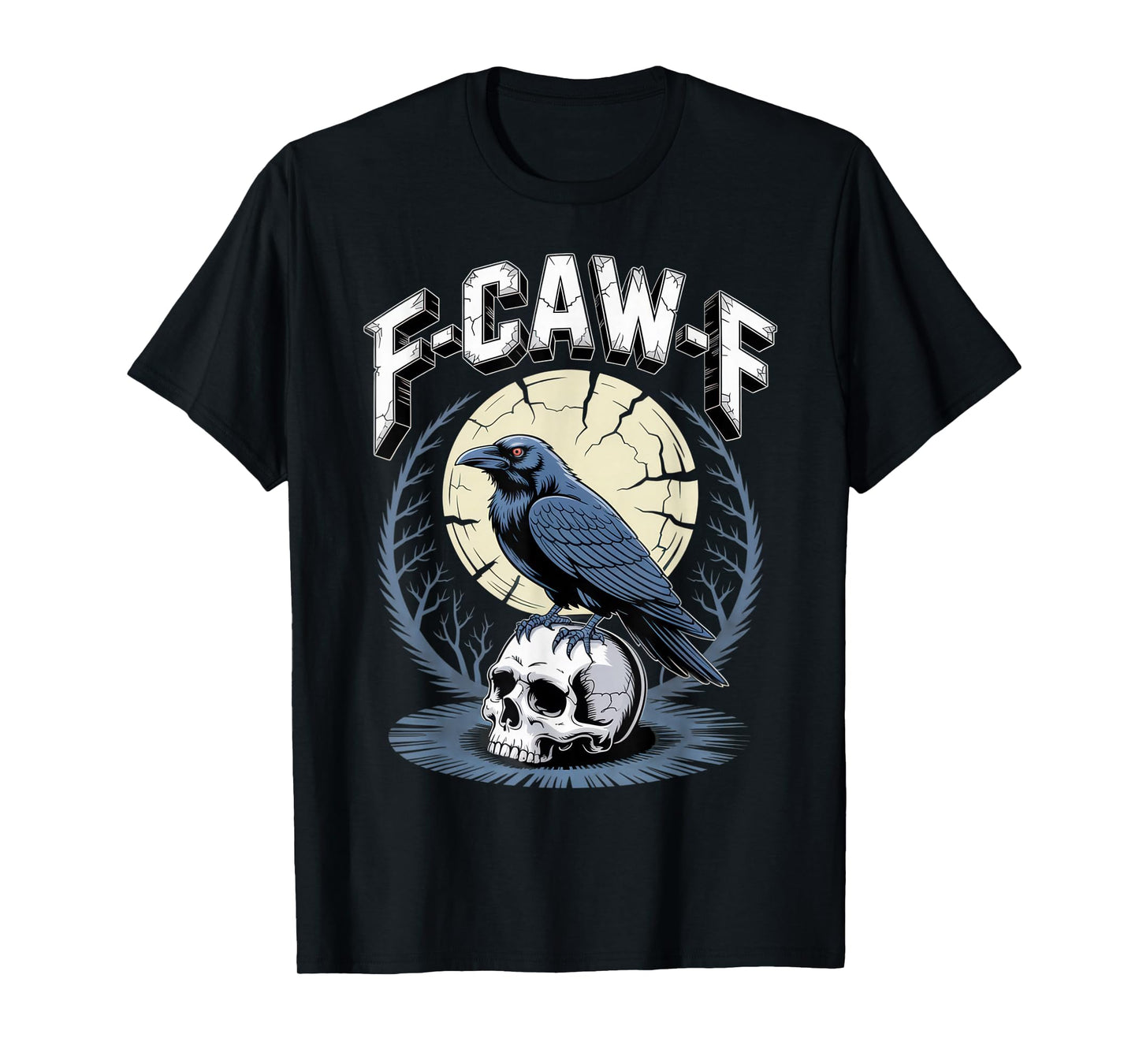 F-CAW-F Raven Lovers Gothic Style Halloween Vibe T-Shirt