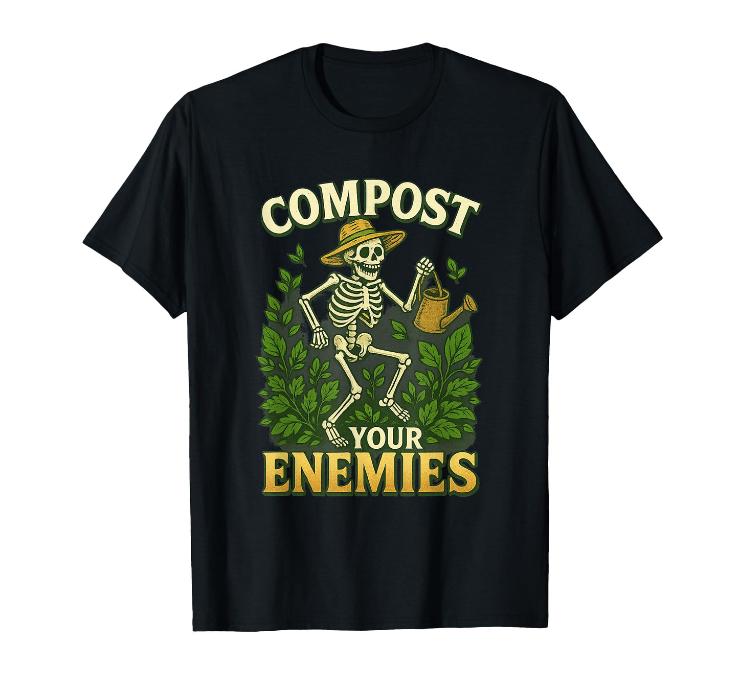 Funny Compost Your Enemies Gardening Skeleton Shirt T-Shirt