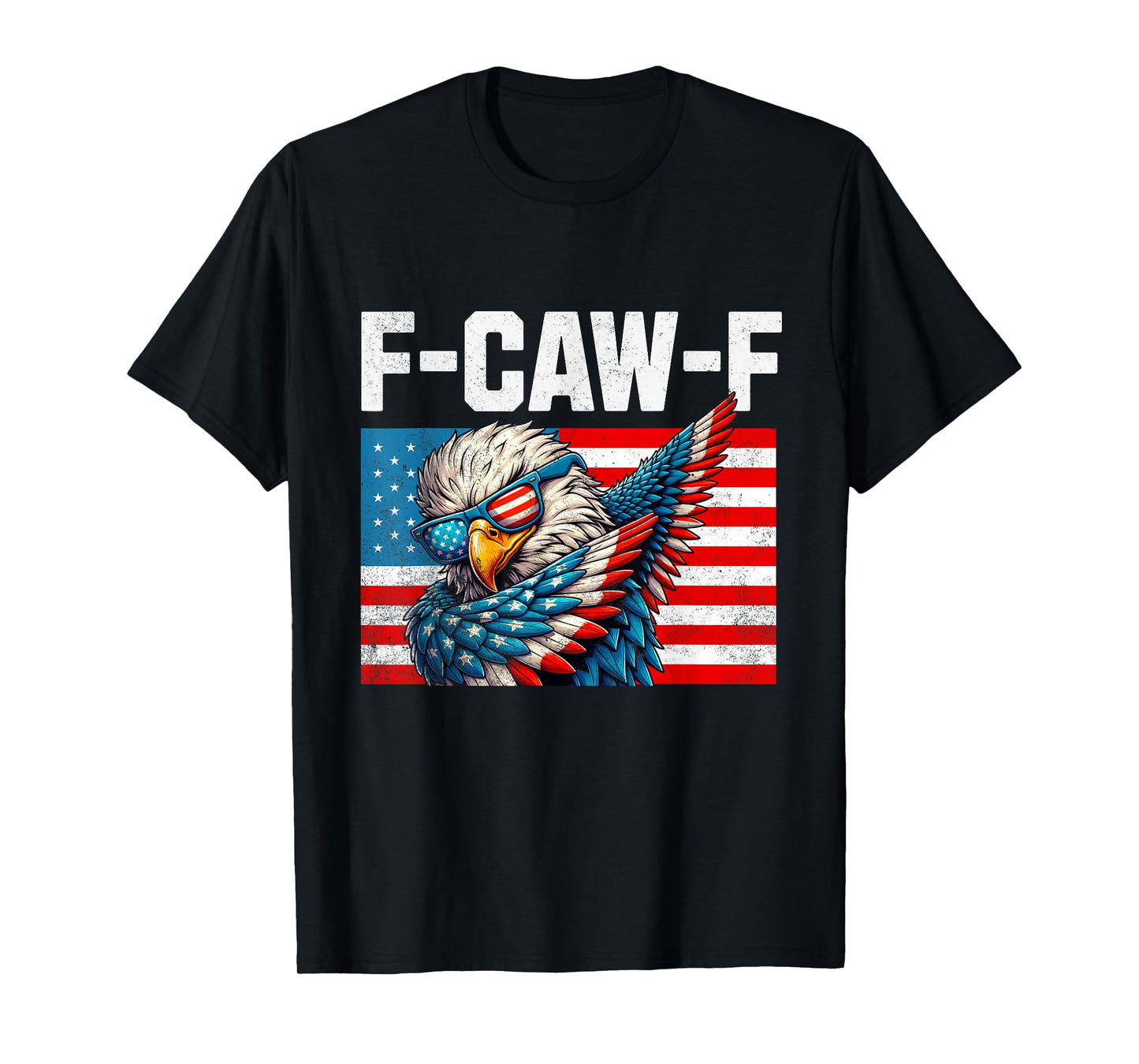 F Caw F Eagle Dab T-Shirt