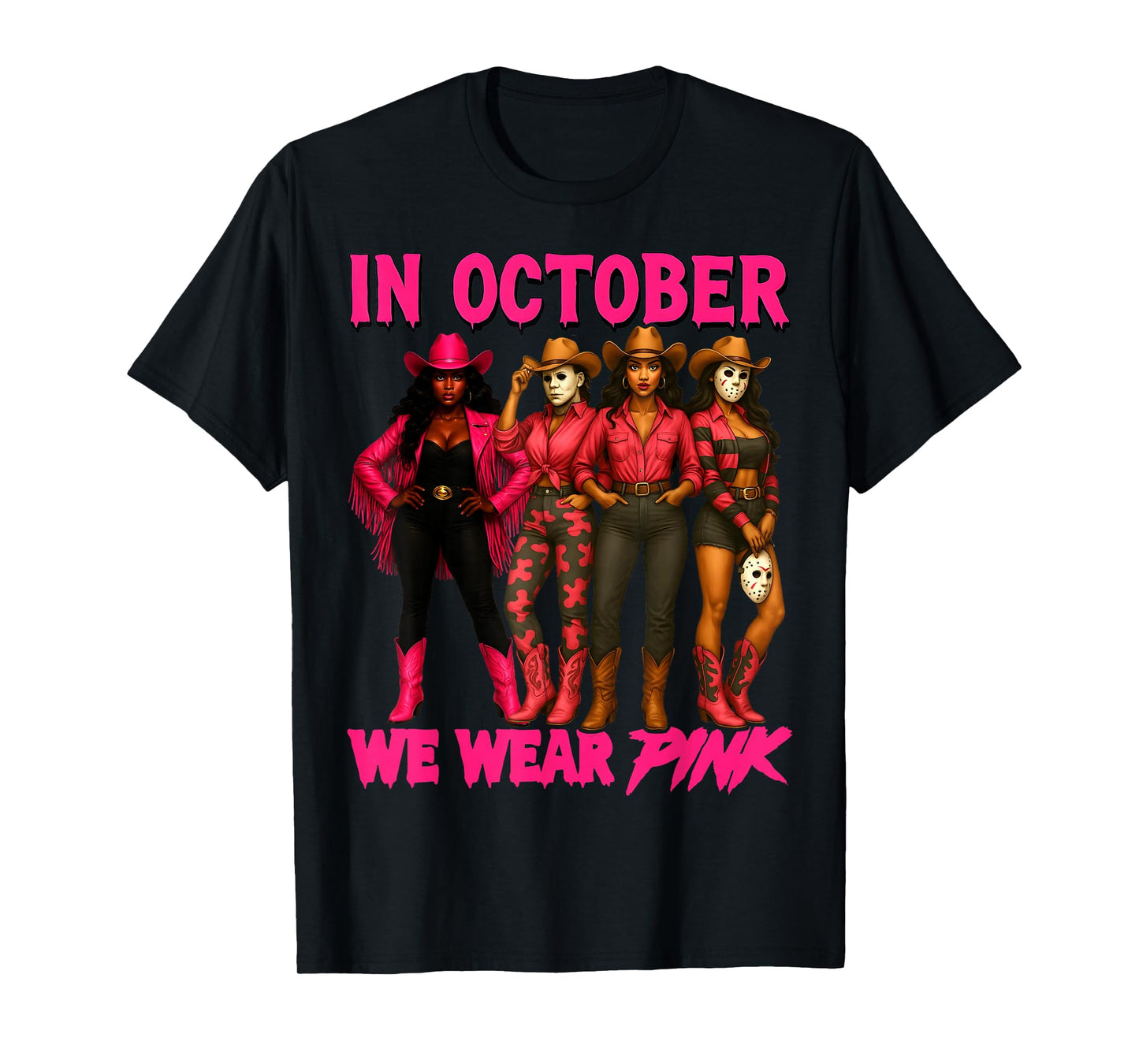 in October We Wear Pink Halloween Western Cowgirl Squad T-Shirt