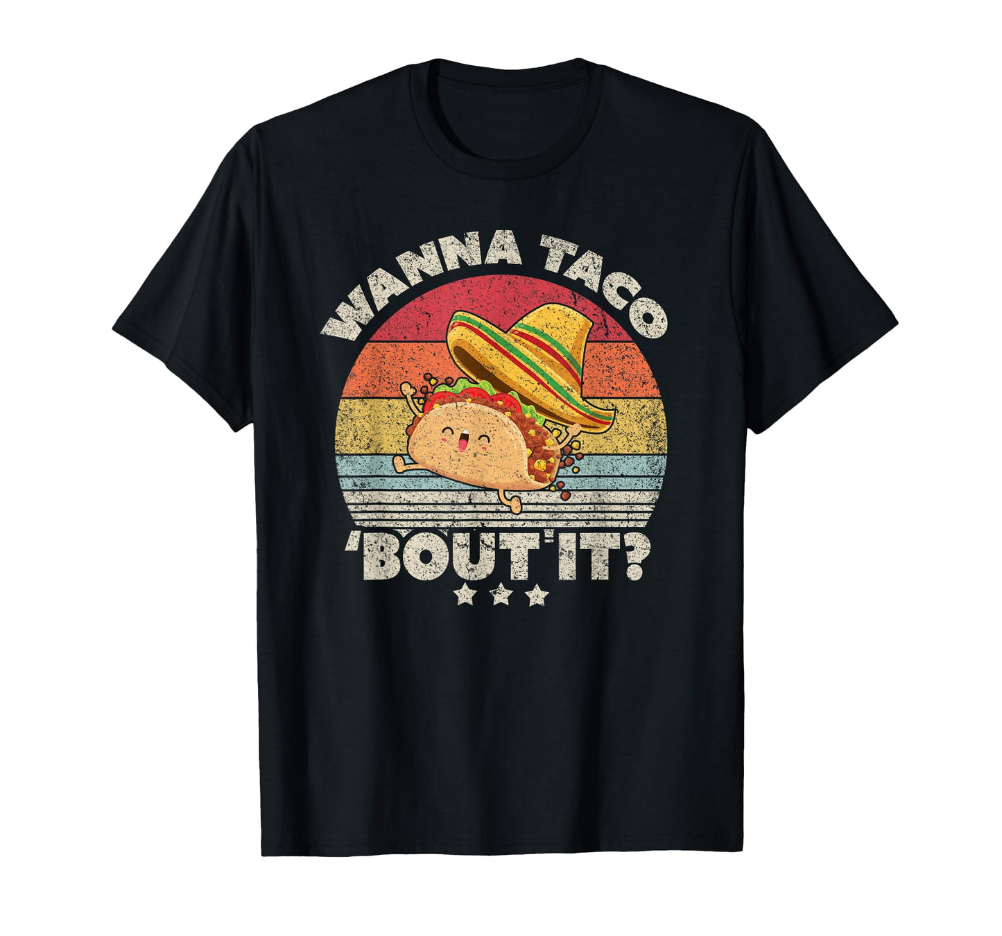 Funny Taco Wanna Taco Bout It Shirt Vintage T-Shirt