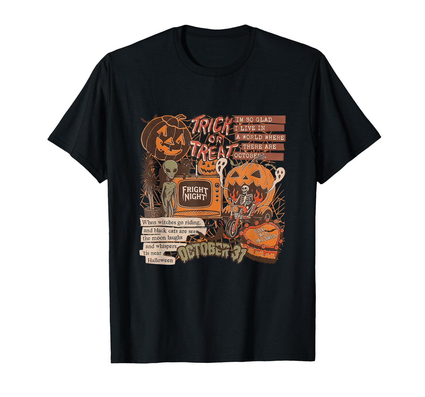 Trick Or Treat Alien Skeleton Riding and Ghost October 31st T-Shirt