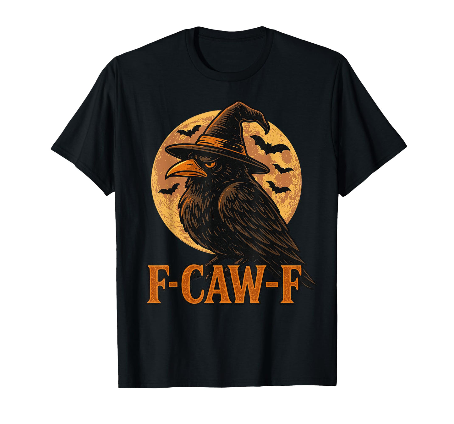 F-Caw-F Funny Black Crow Bird Moon Gothic Adult Humor F cawF T-Shirt