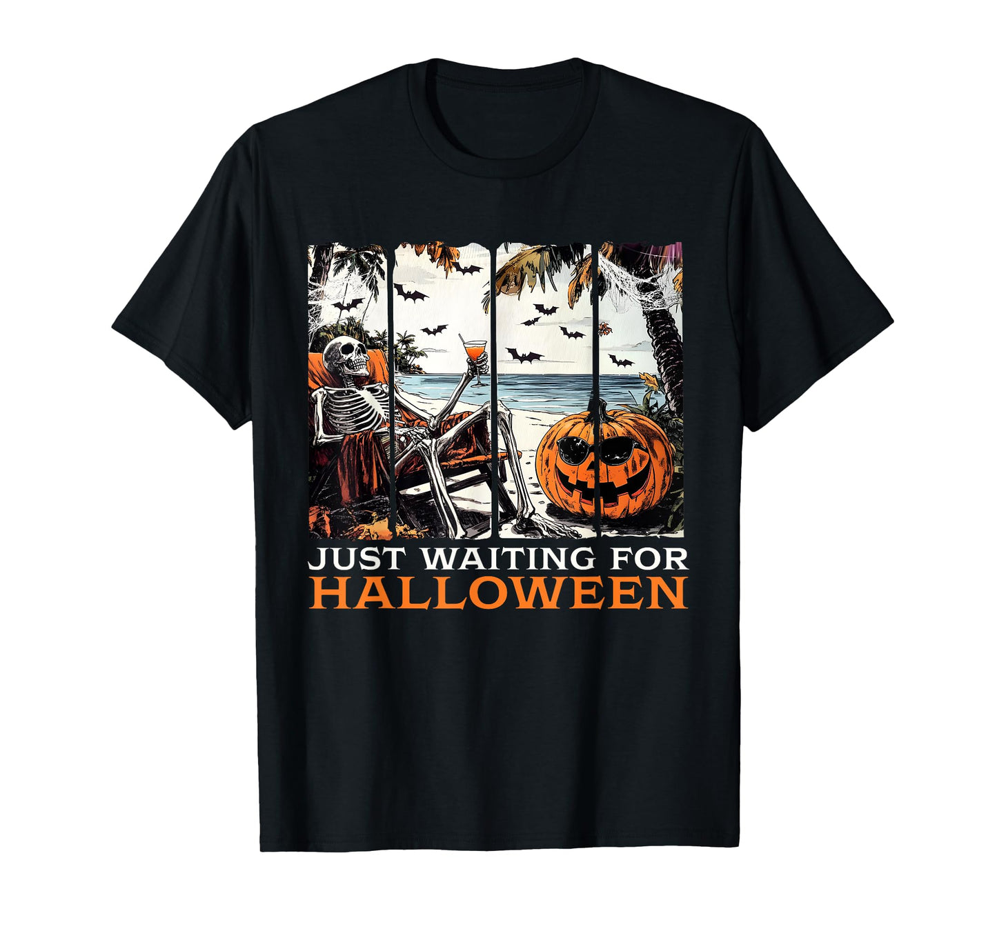 Just Waiting for Halloween Skeleton Summer Halloween T-Shirt