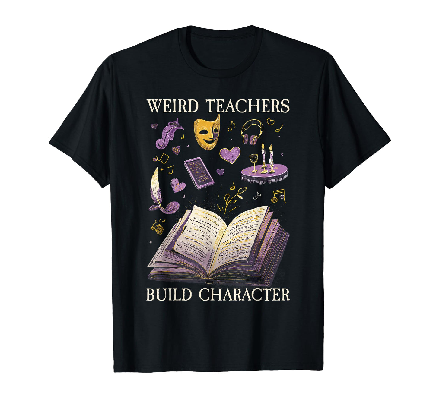 Weird Teachers Build Character Shirt - Teacher Halloween T-Shirt