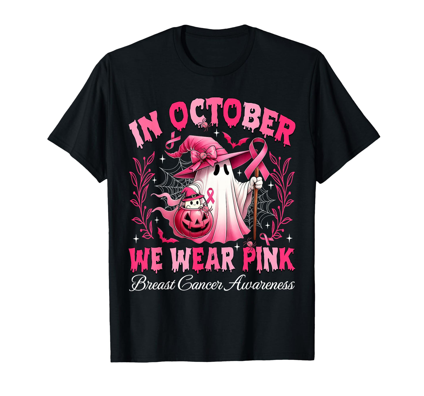 in October We Wear Pink Ghost Witch Breast Cancer Awareness T-Shirt