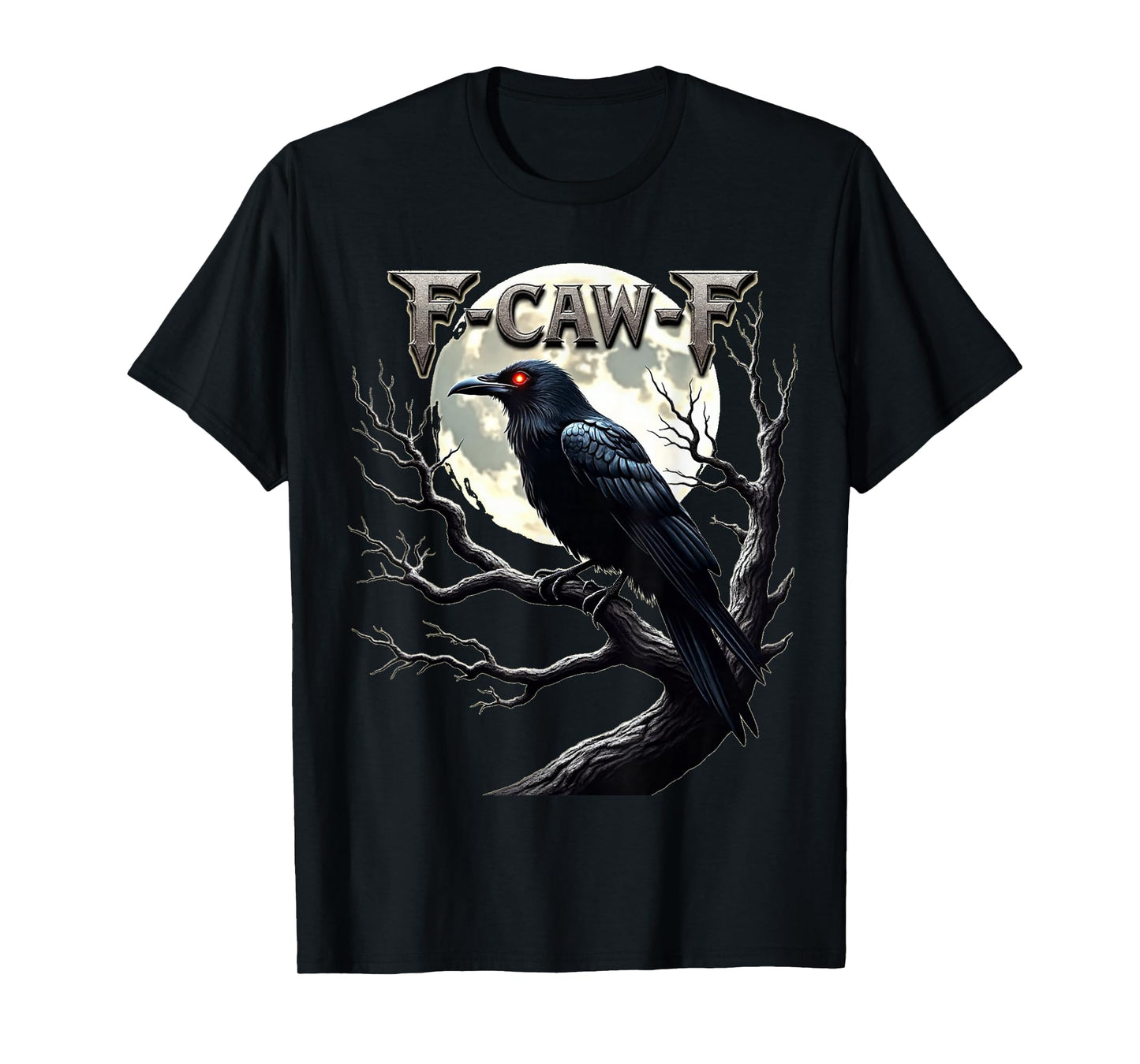 F-Caw-F Black Crow Bird T-Shirt