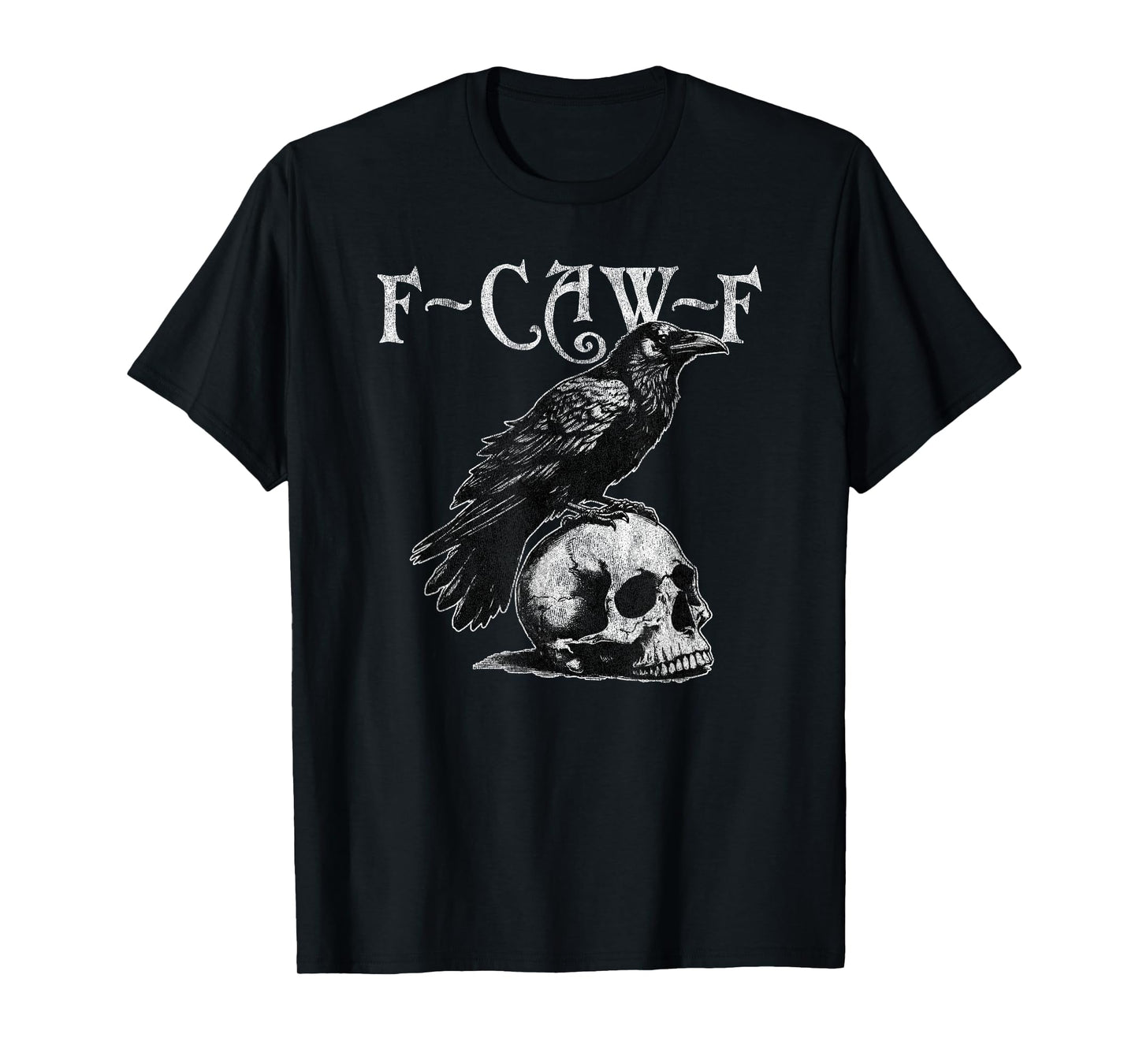 F-Caw-F Halloween Crow Bird Funny Vintage T-Shirt