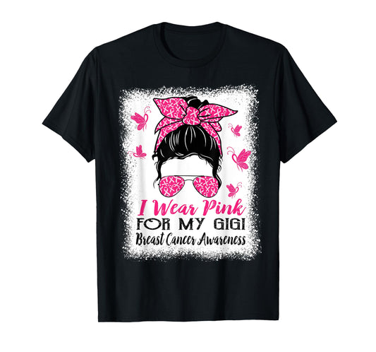 I Wear Pink for My Gigi Breast Cancer Awareness T-Shirt