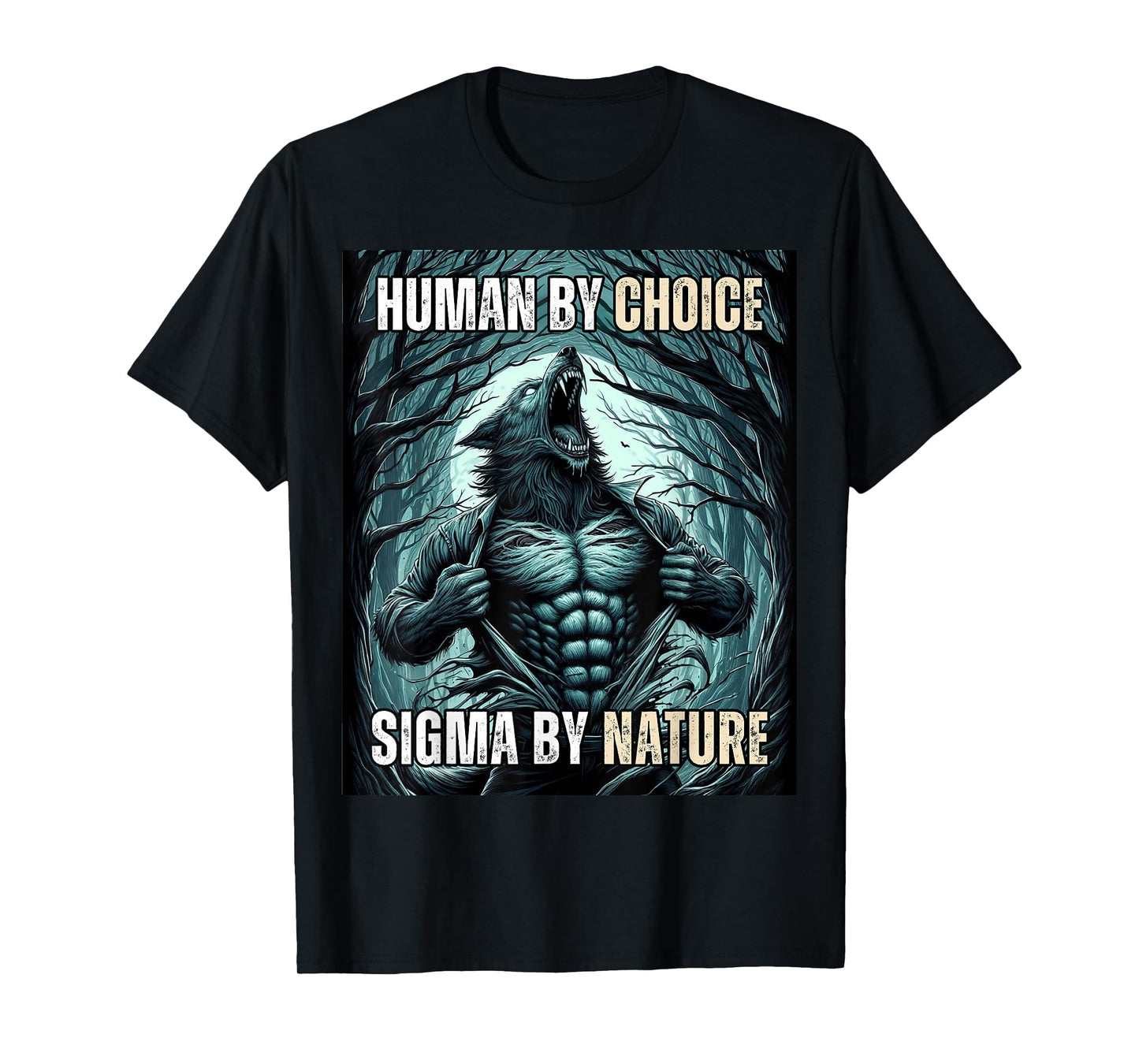 Funny Human by Choice Sigma by Nature T-Shirt