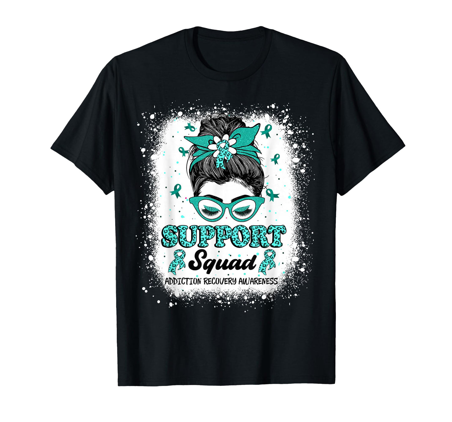 Support Squad Messy Bun Teal Ribbon Addiction Recovery T-Shirt