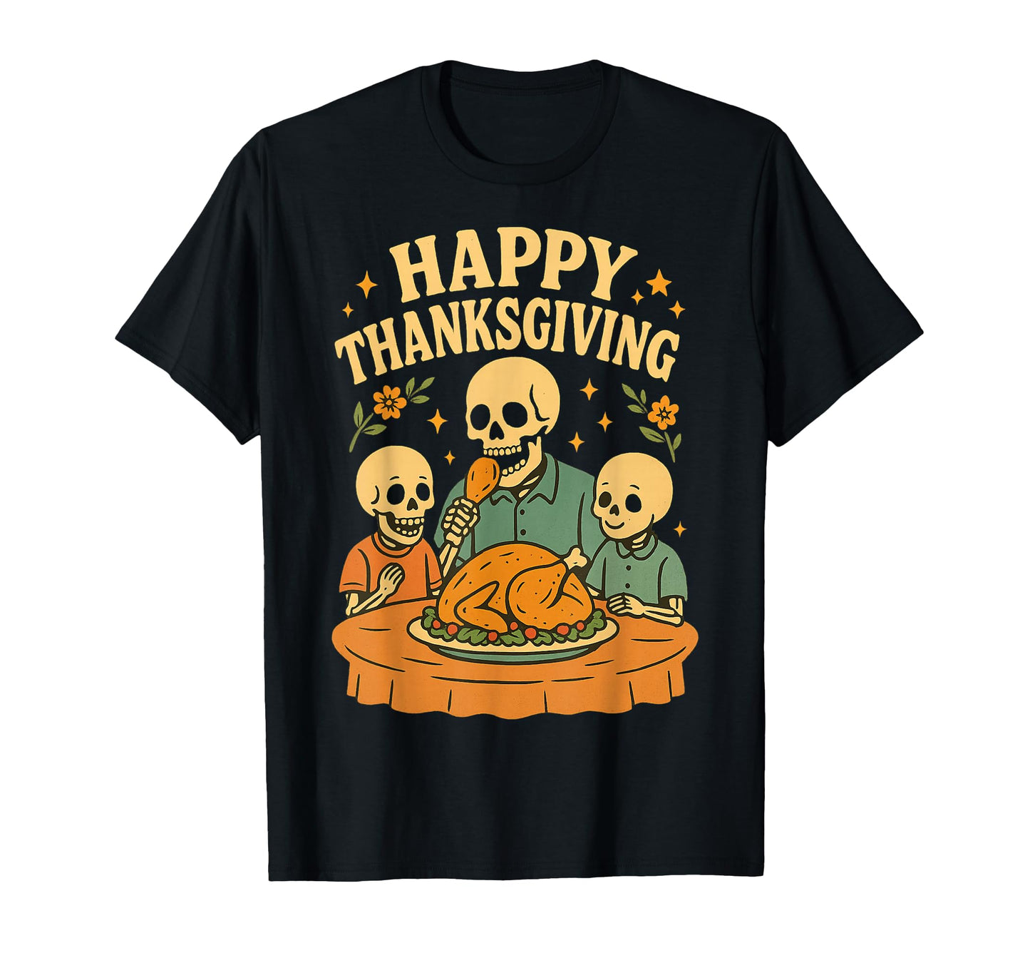 Thanksgiving Skeleton Family Gathering Dinner Design T-Shirt