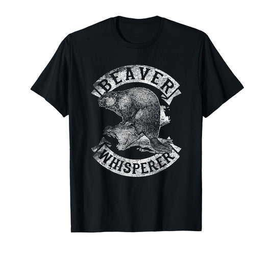 Beaver Whisperer Spirit Animal Funny TShirt Love Beavers Tee T-Shirt