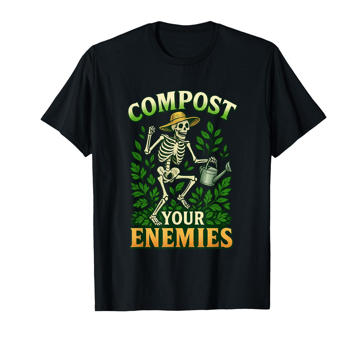 Funny Compost Your Enemies Gardening Skeleton Shirt T-Shirt