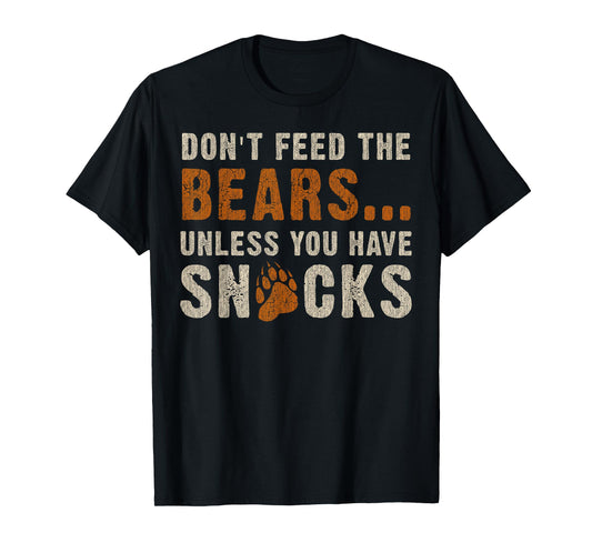 Bear Community, Don't feed the bears... Funny Bear Pride Gay T-Shirt
