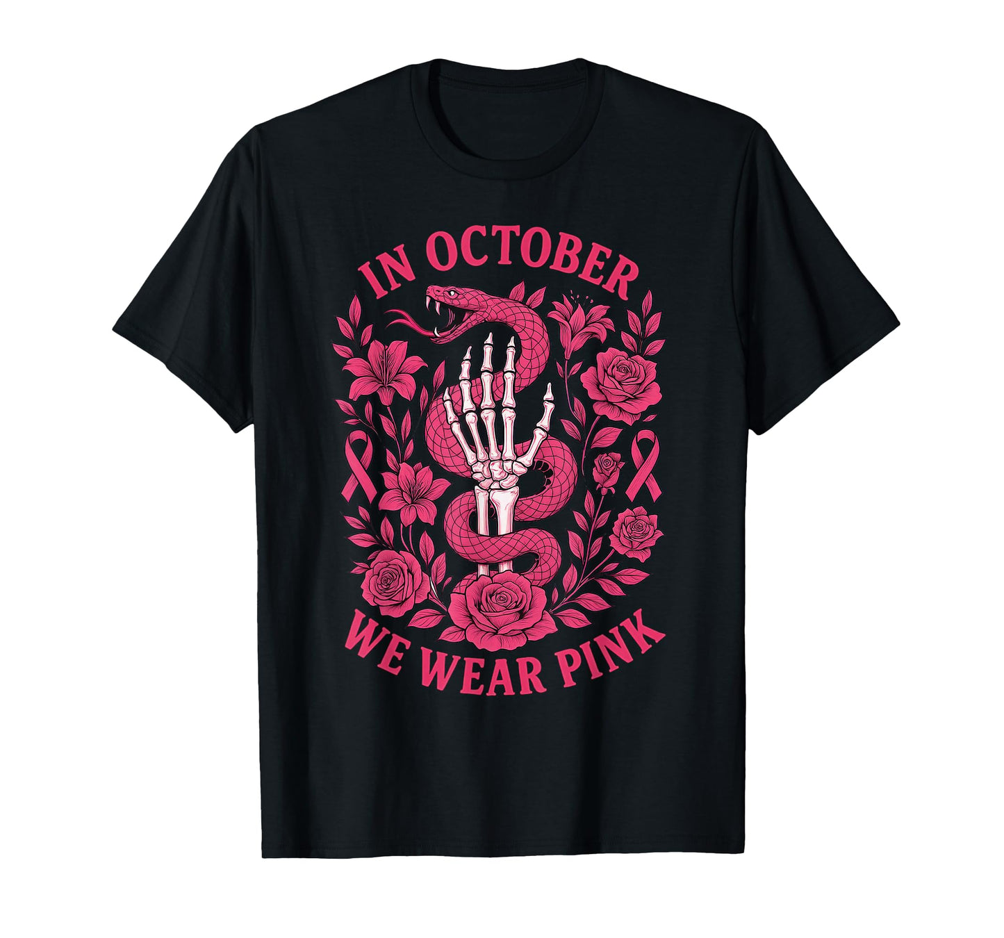 in October We Wear Pink Ribbon Snake Skeleton Hand Womens T-Shirt
