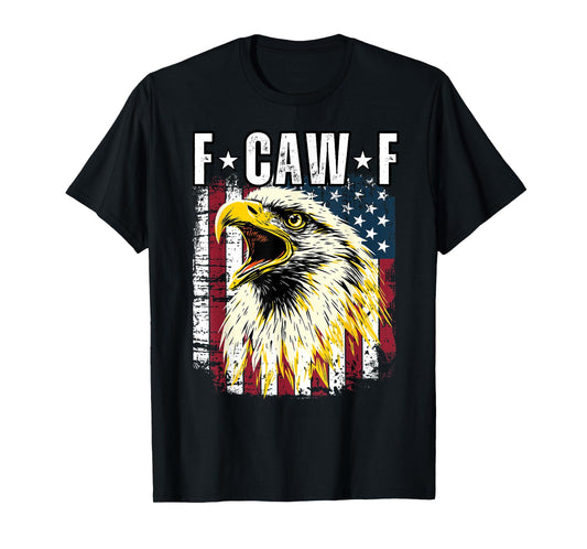 American Flag Funny Patriotic F-Caw-F Eagle T-Shirt