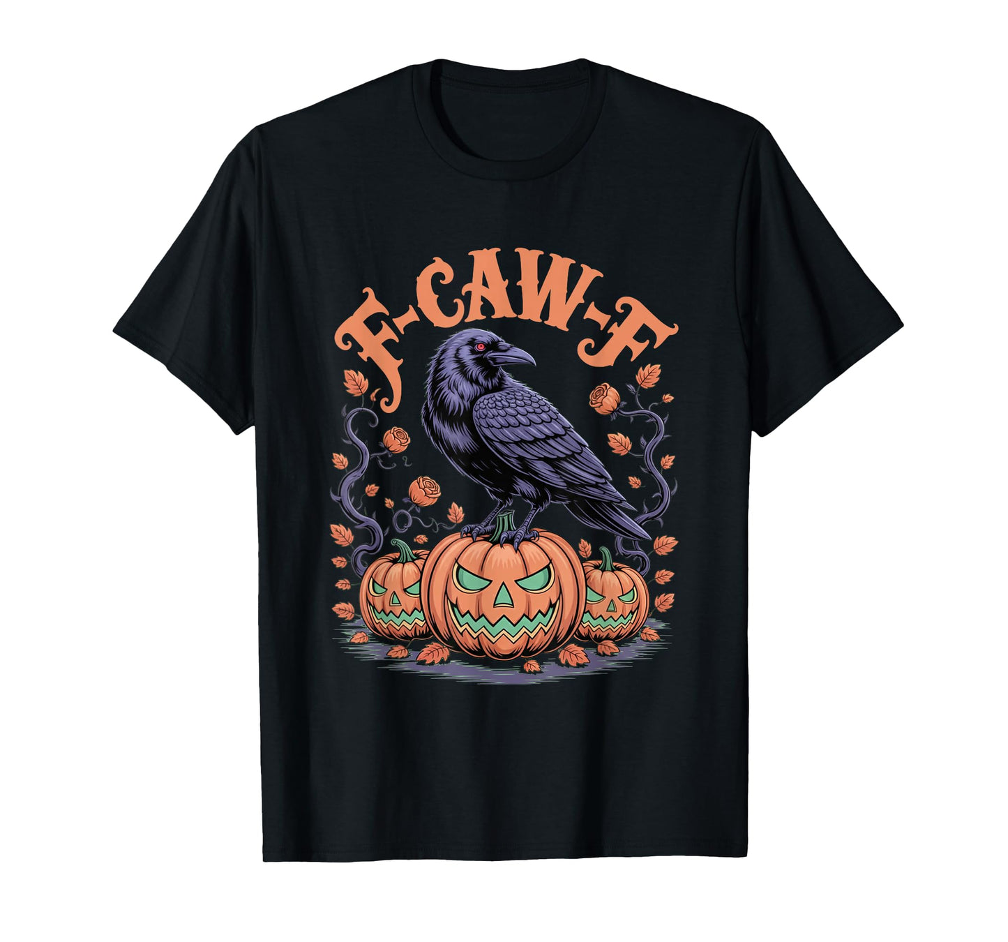 F CAW F Crow Spooky Bird Raven Fall Vibe Scary Pumpkin Night T-Shirt