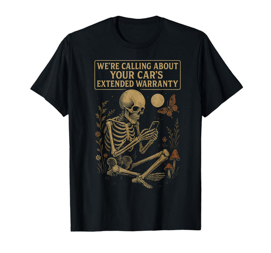 Dark Academia Funny Skeleton Cars Extended Warranty T-Shirt