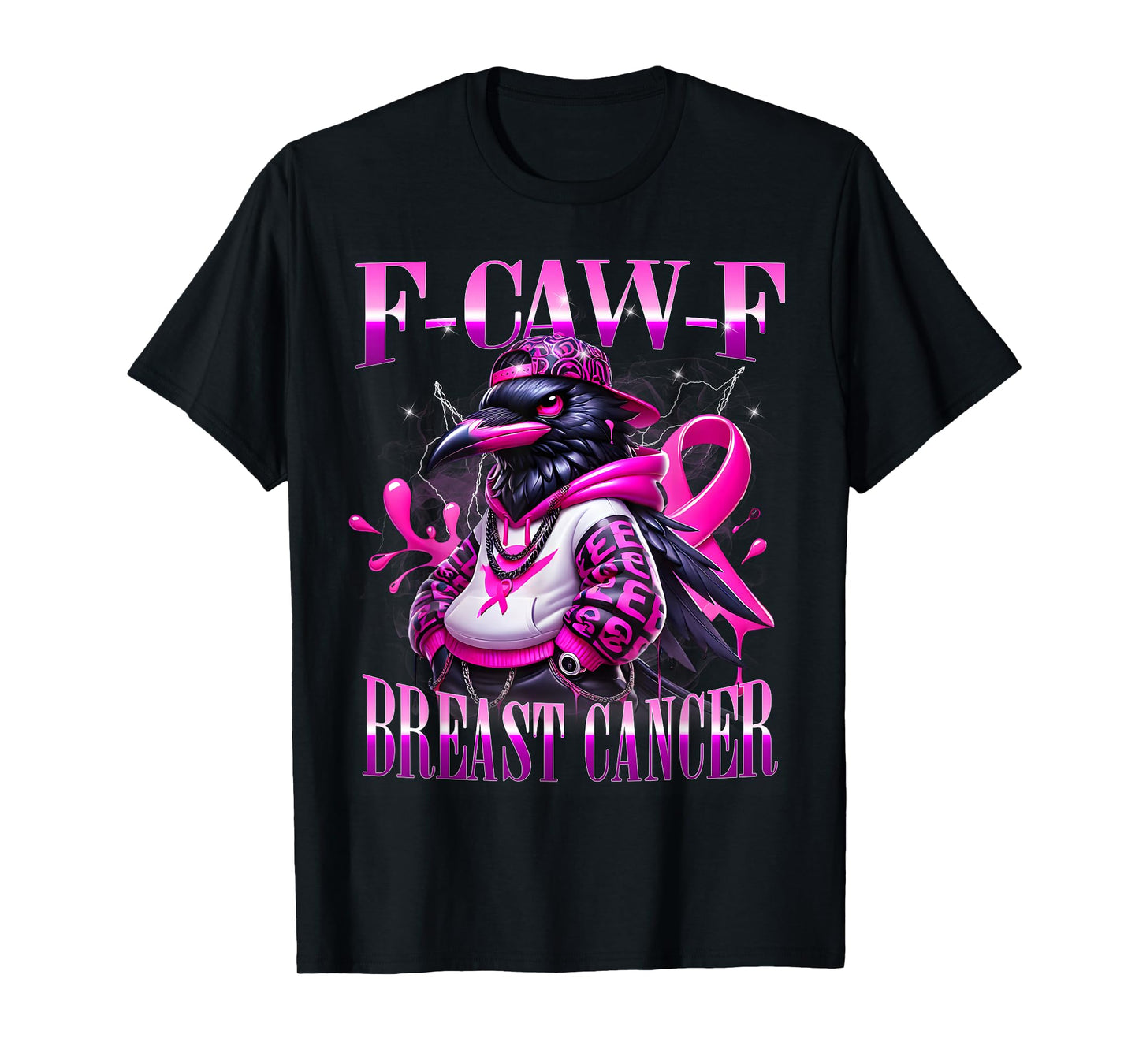 F Caw F Raven Pink Ribbon Cancer Awareness Urban Art T-Shirt