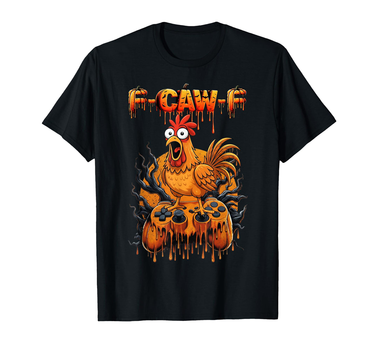 F-CAW-F Halloween Chicken Rooster Gaming Pumpkin Gothic T-Shirt