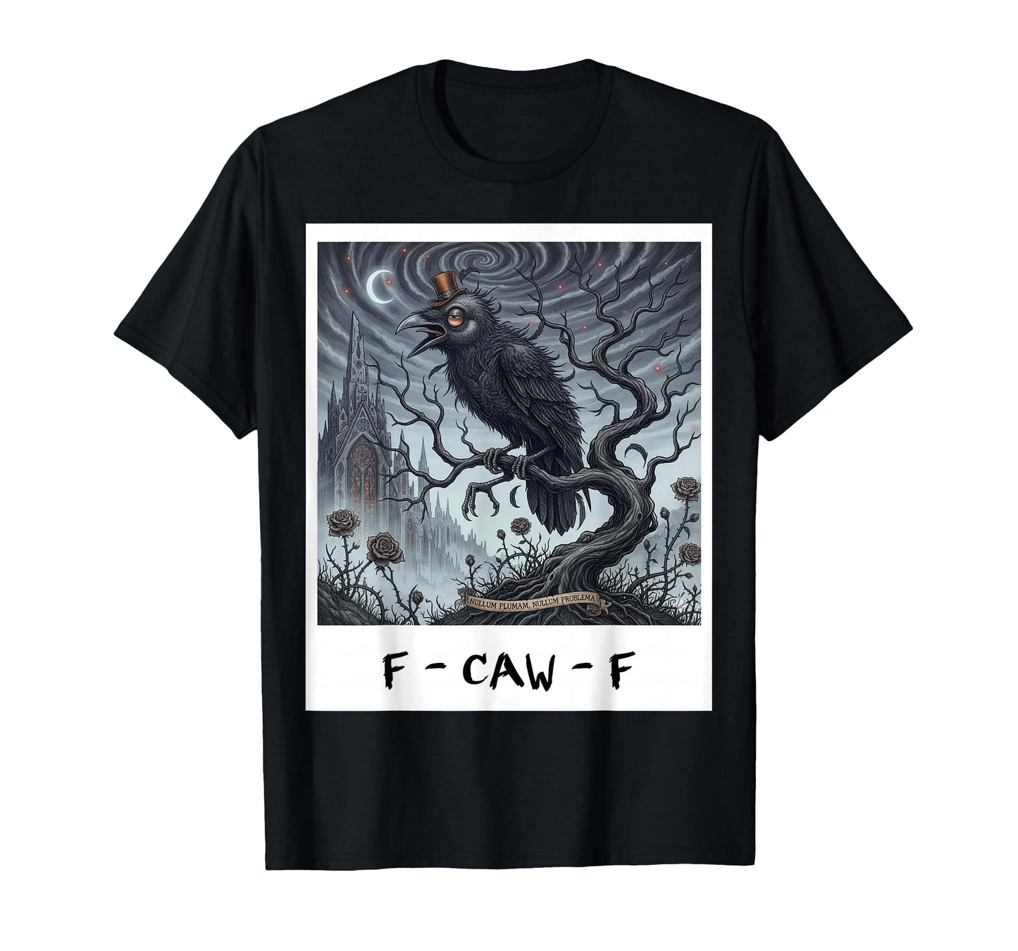 Funny F-Caw-F Black Crow Adult Humor T-Shirt