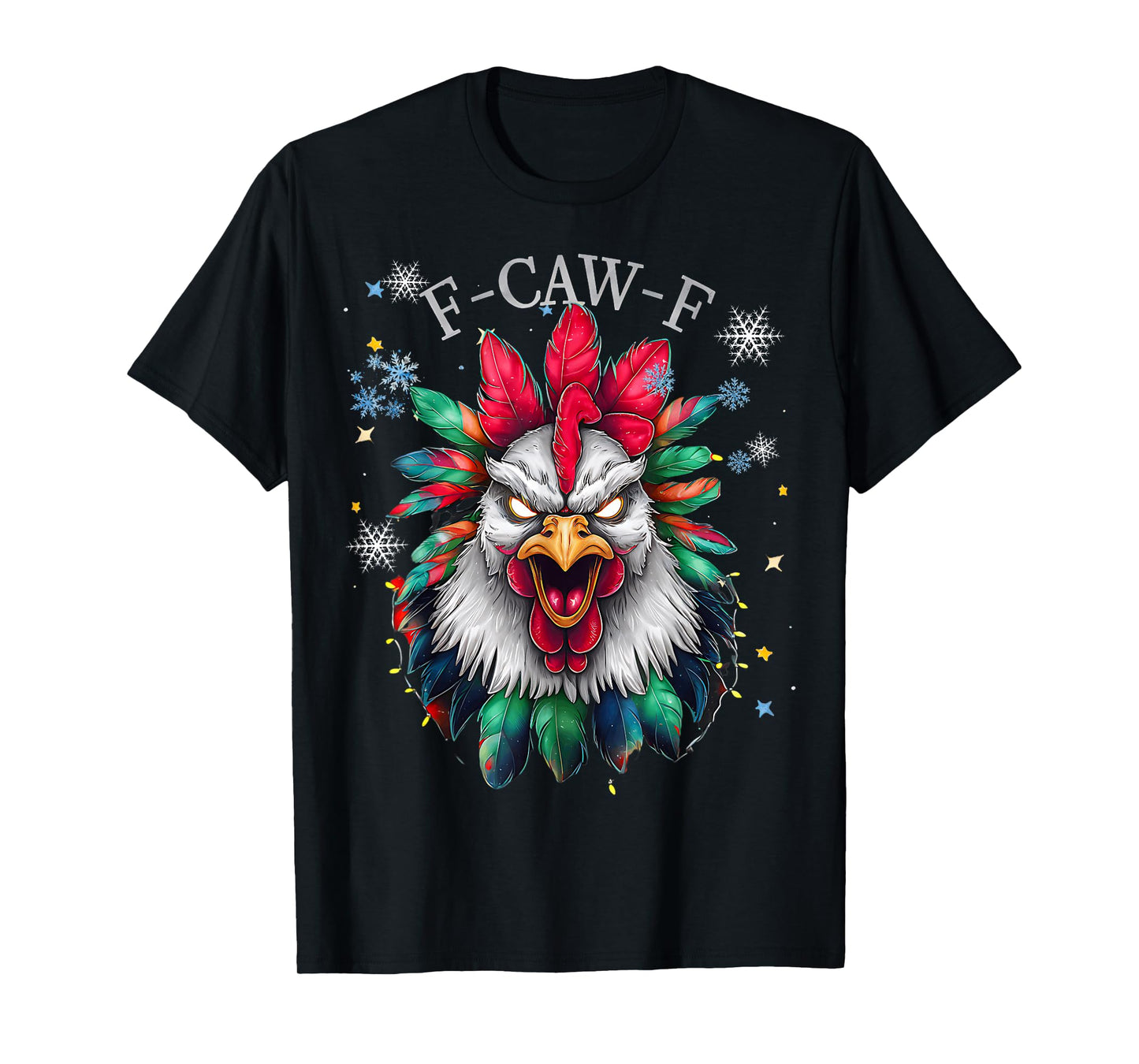 F-CAW-F Funny Christmas Rooster Holiday Humor Chicken Xmas T-Shirt