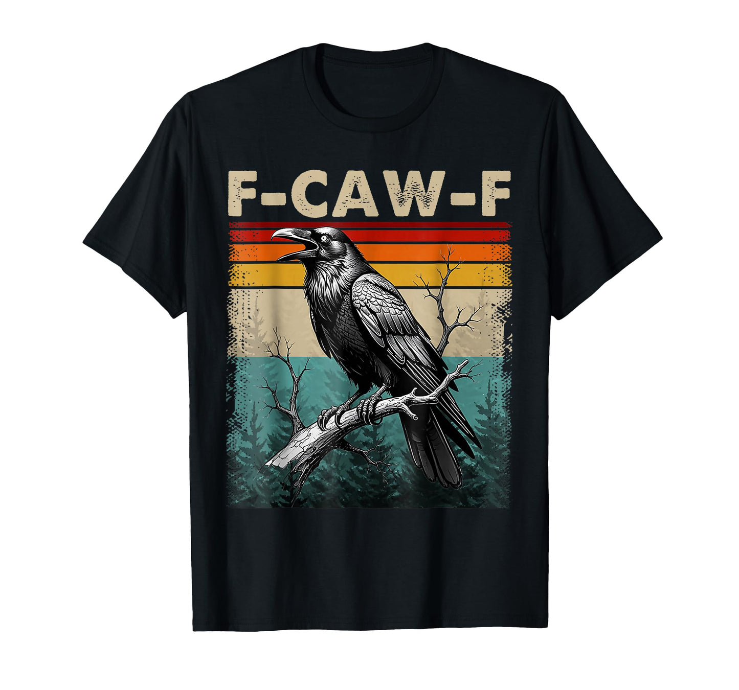 F-Caw-F Gothic Crow Sarcastic Edgy Raven Retro Sunset T-Shirt