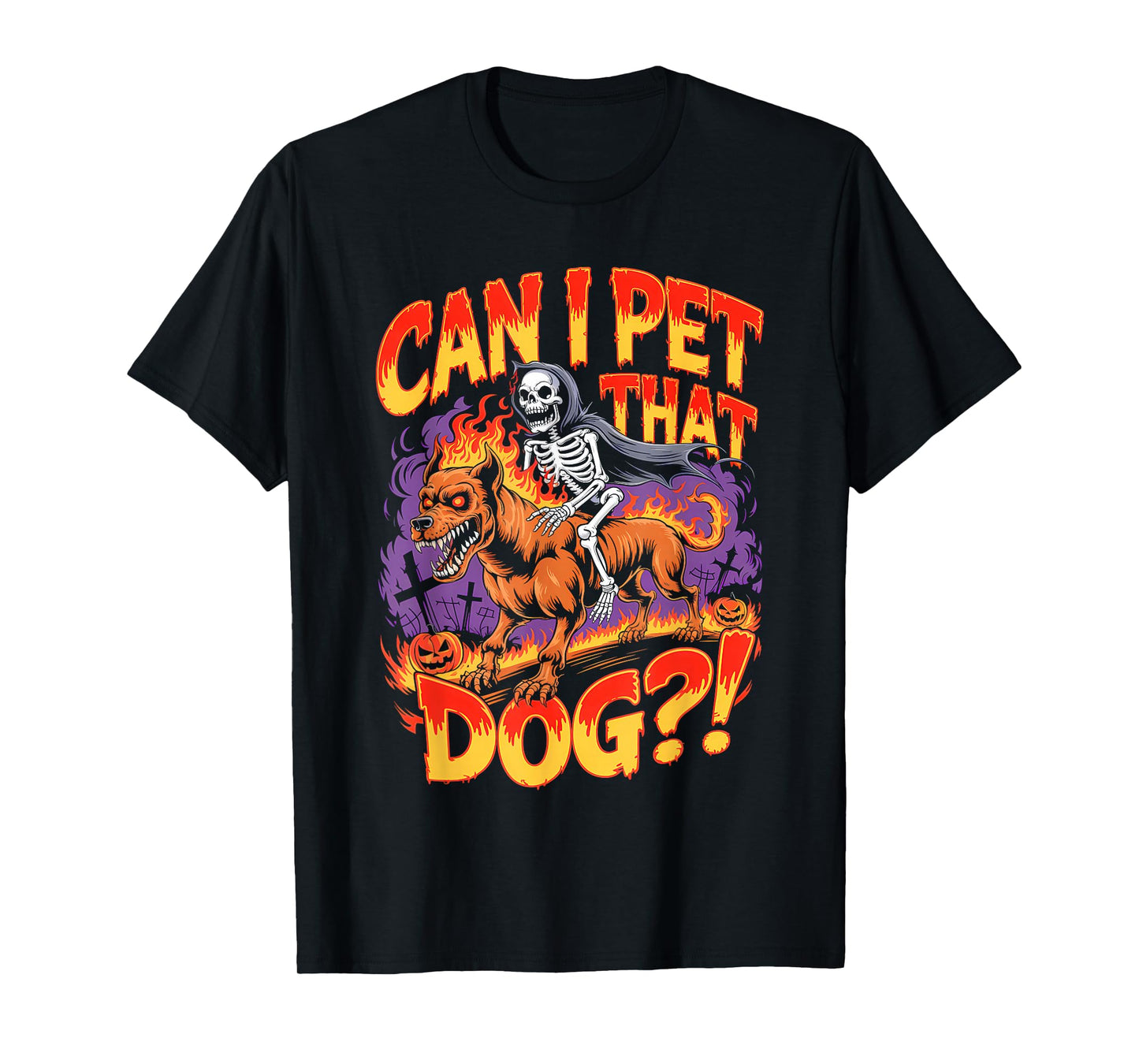 Can I Pet That Dog?! Funny Skeleton Halloween Bootleg T-Shirt