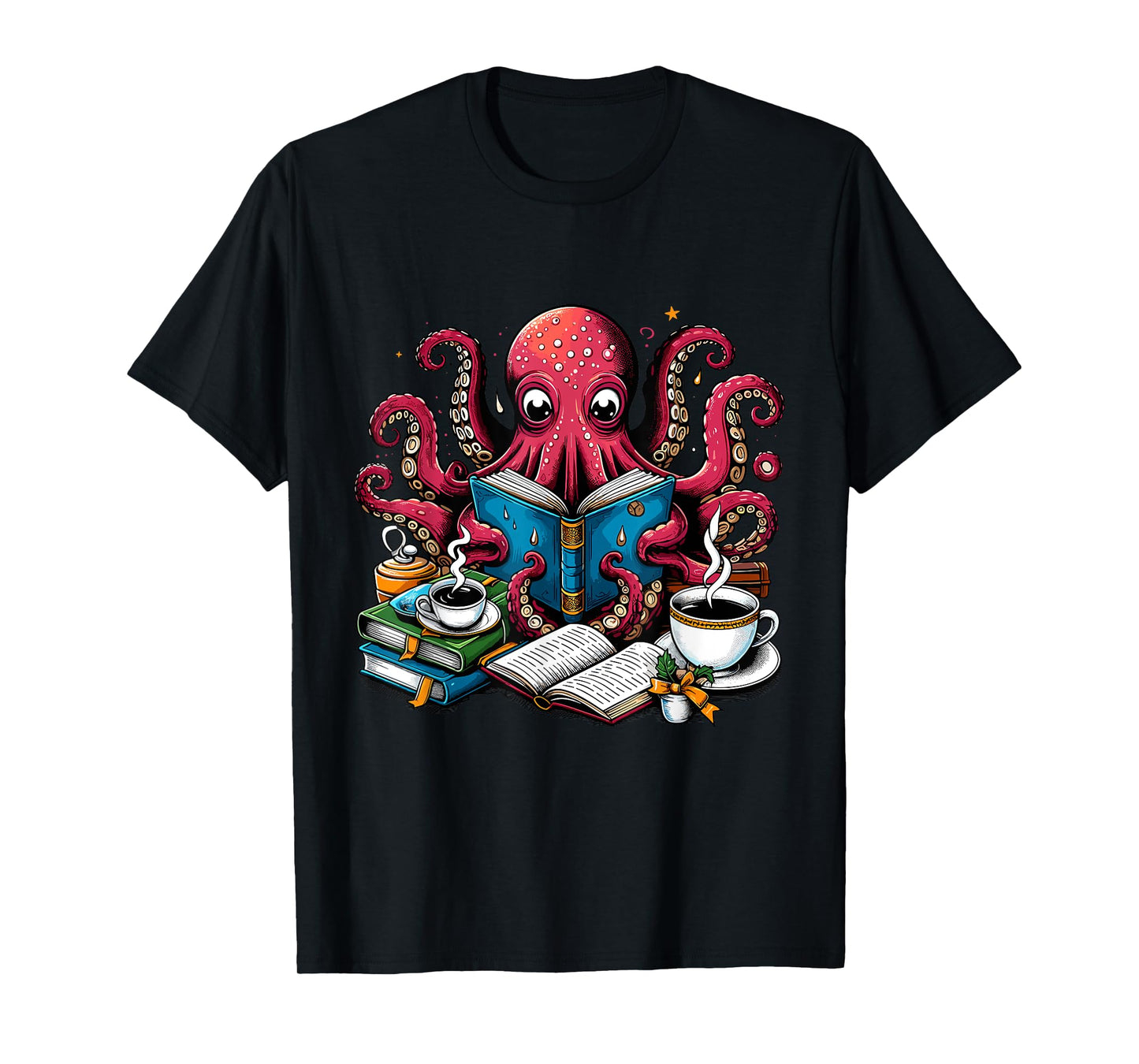 Octopus Reading Book Coffee Lover Bookaholic Bookworm Reader T-Shirt