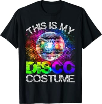 This Is My Disco Costume - 1970s Funky Party 70s Groove T-Shirt