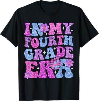 In My Fourth Grade Era Girl Back To School 4th Grade Teacher T-Shirt