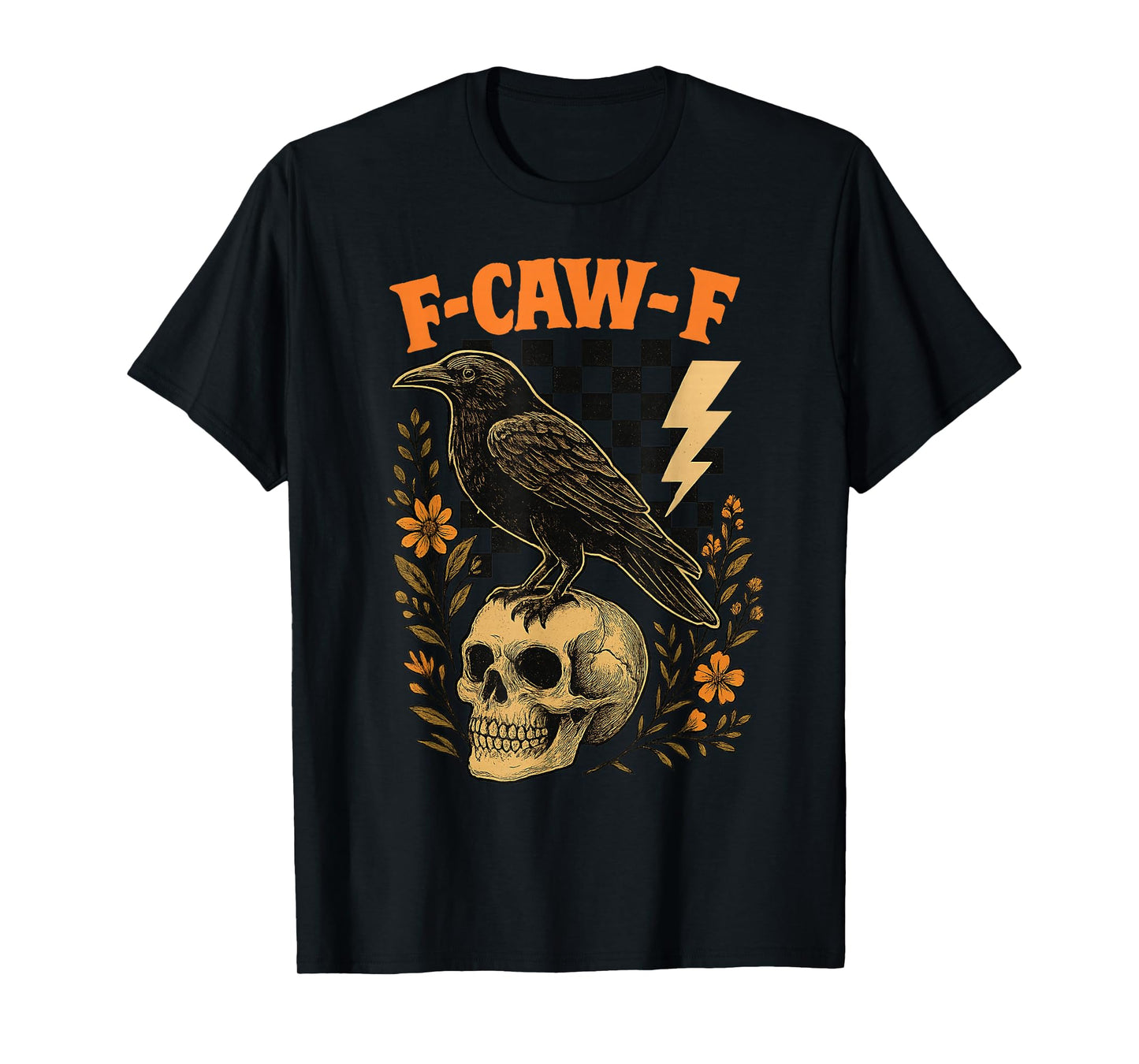 Halloween F Caw F Black Raven Bird F-Caw-F Crow Checkered T-Shirt